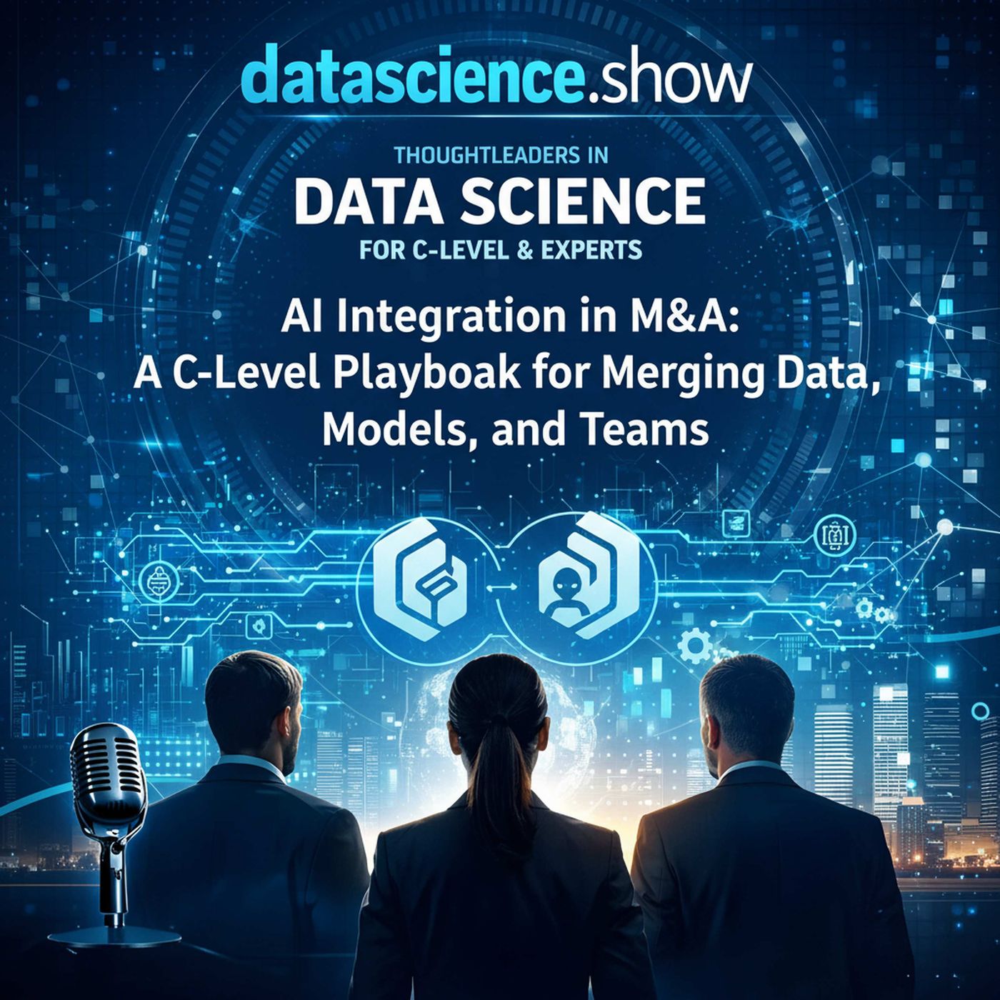 AI Integration in M&A: A C-Level Playbook for Merging Data, Models, and Teams