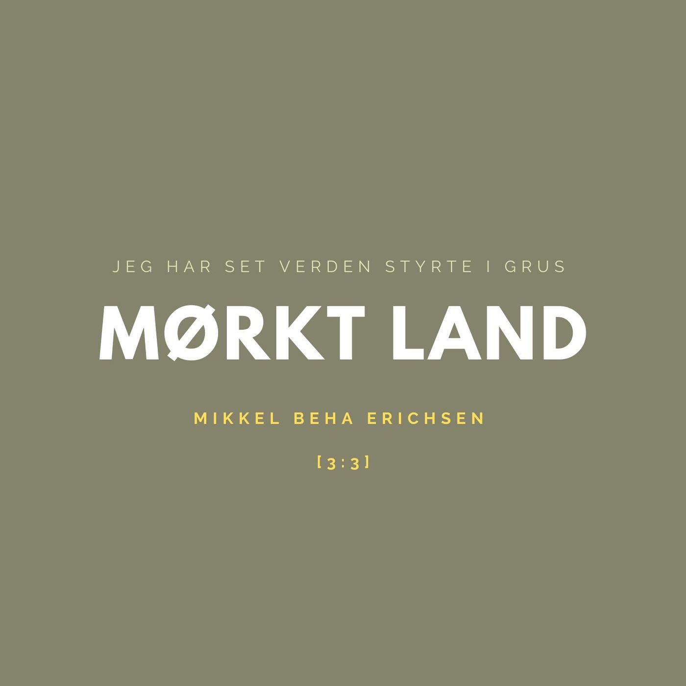 MØRKT LAND - Mikkel Beha Erichsen i Svalbard