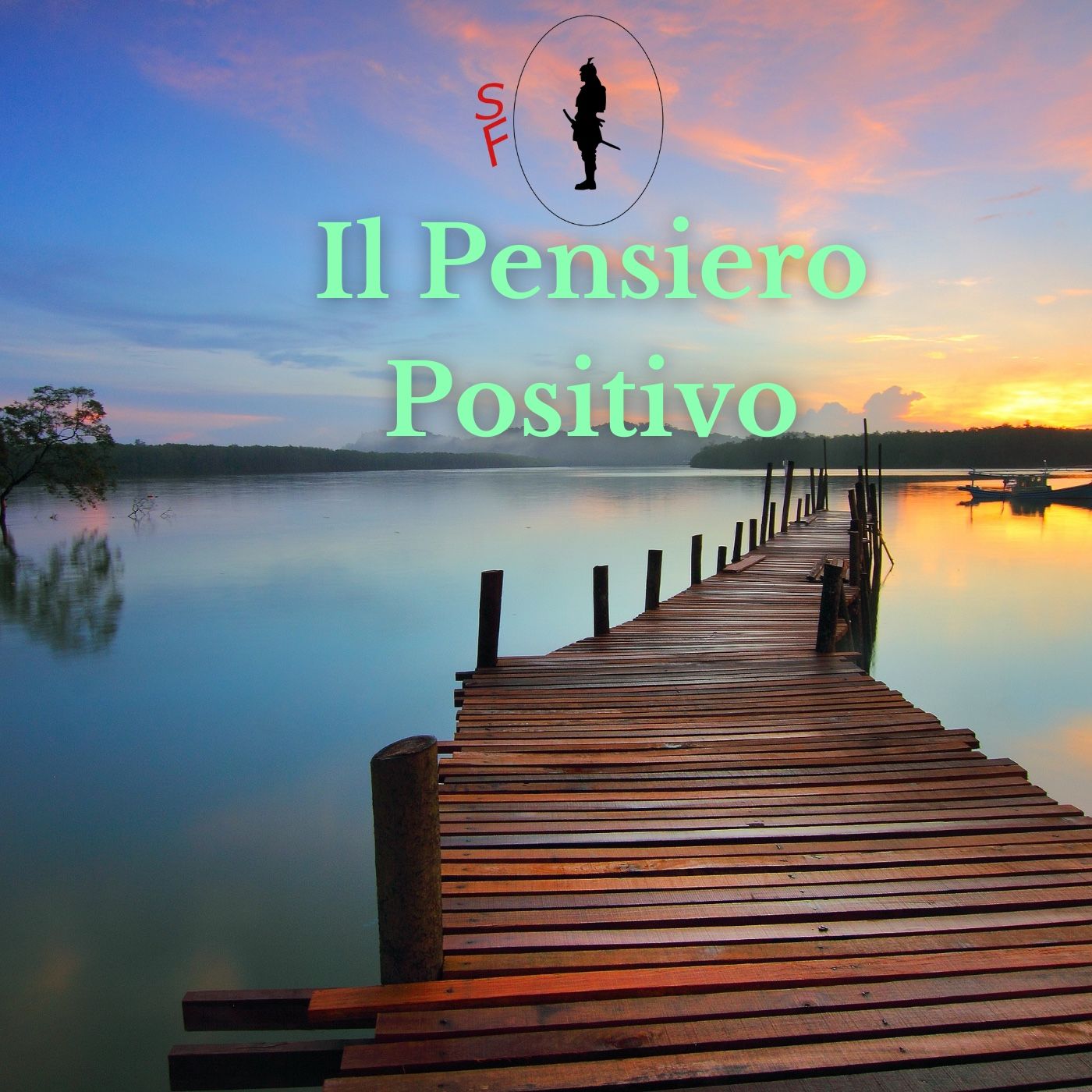 Il Pensiero Positivo