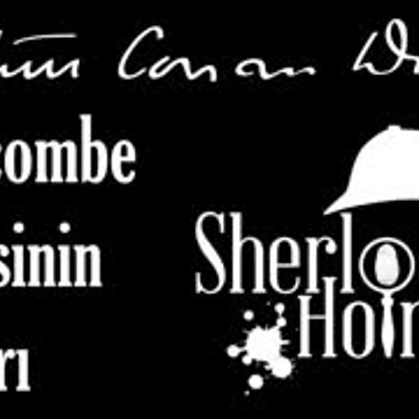 BOSCOMBE VADİSİNİN ESRARI  Sherlock Holmes sesli kitap tek parça