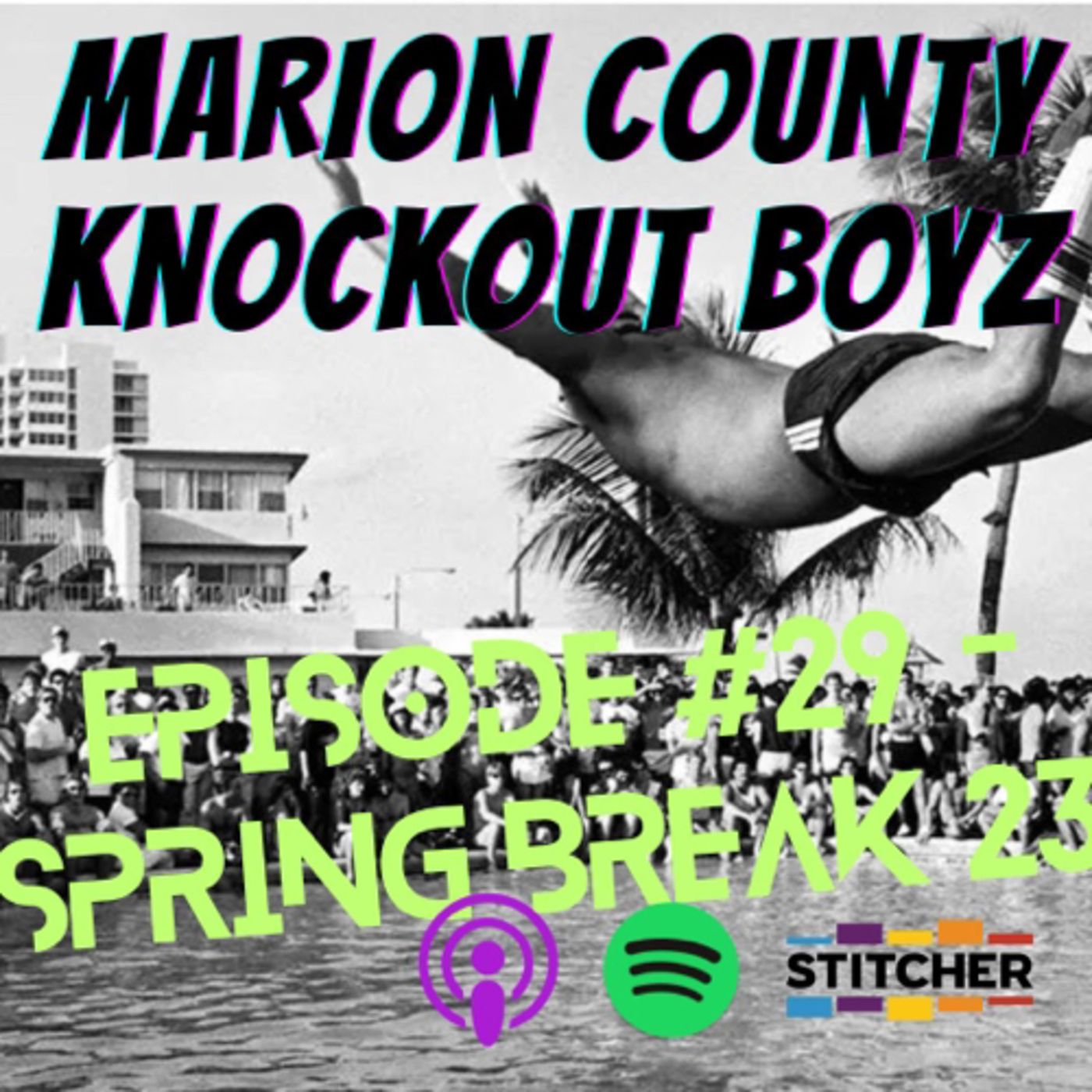 Episode #29 - Spring Break 23 episode artwork