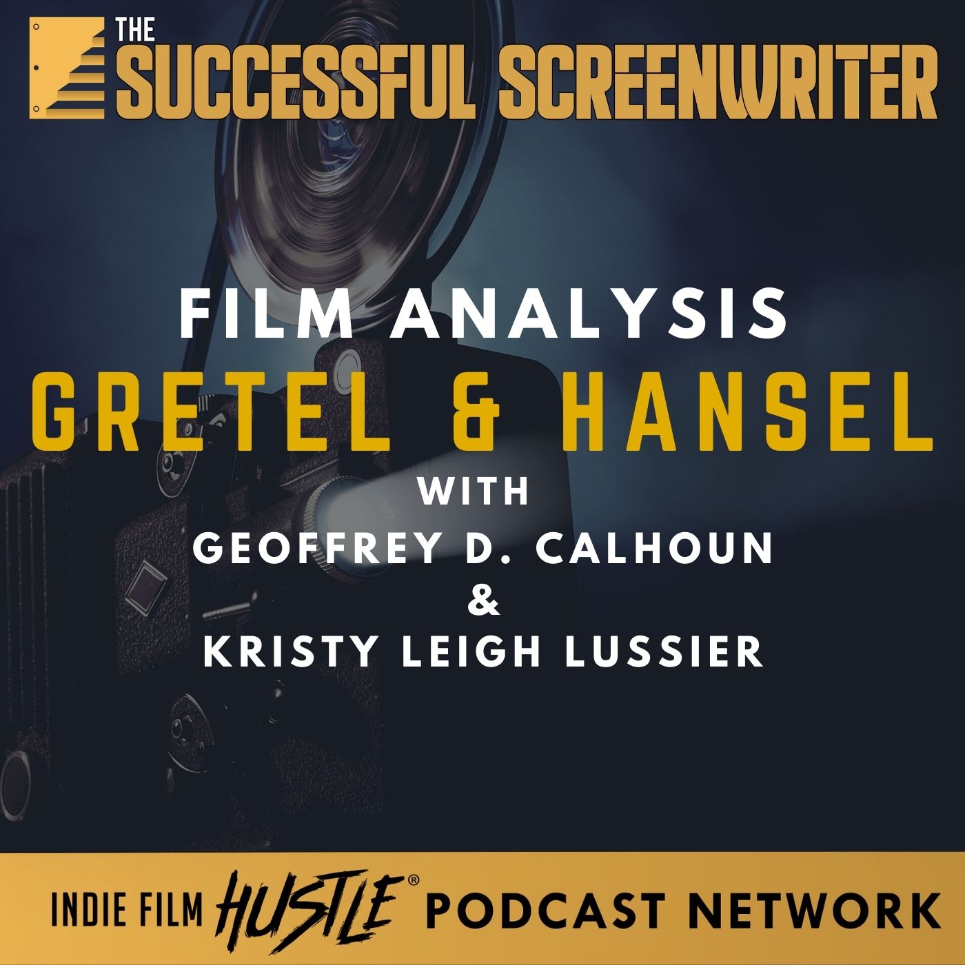 The Successful Screenwriter with Geoffrey D Calhoun: Screenwriting Podcast