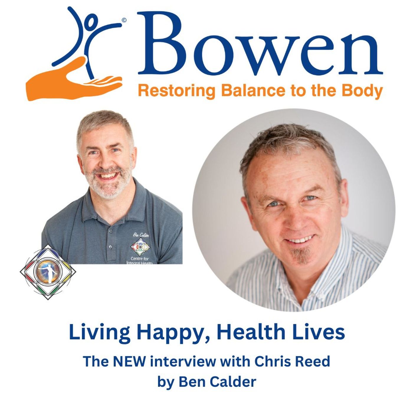 Living Happier, Healthier Lives with Chris Reed