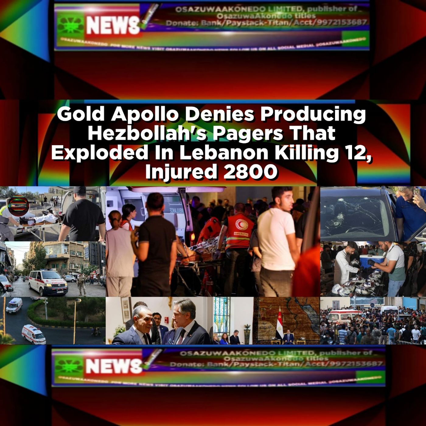 Gold Apollo Denies Producing Hezbollah's Pagers That Exploded In Lebanon Killing 12, Injured 2800 ~ OsazuwaAkonedo episode artwork
