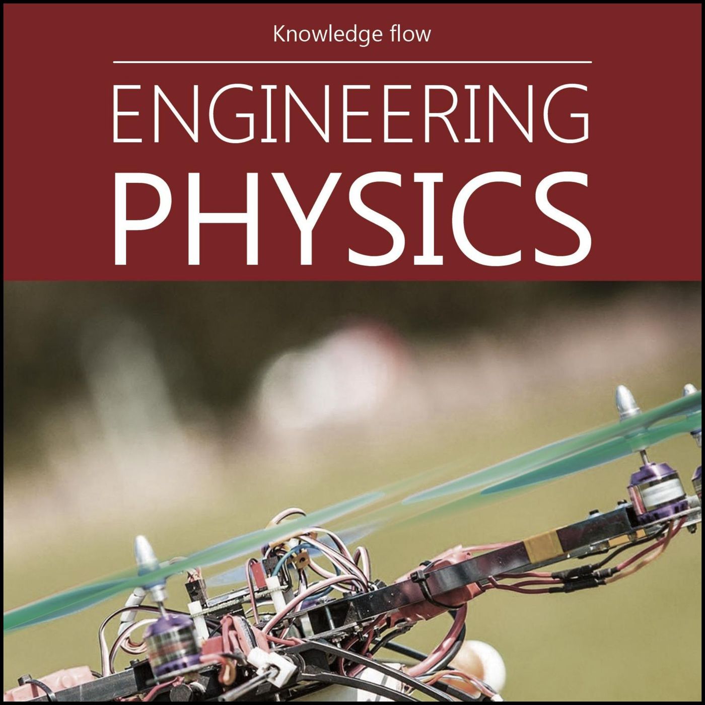 Engineering Physics Unveiled