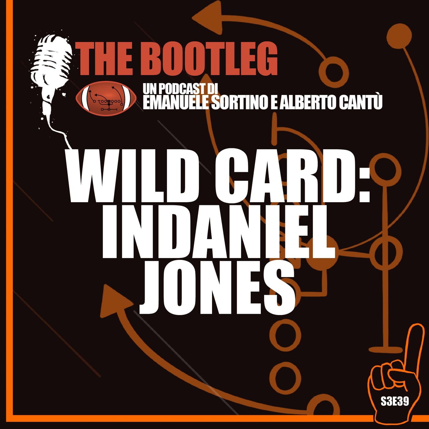 The Bootleg S3E39 - Wild Card: Indaniel Jones episode artwork