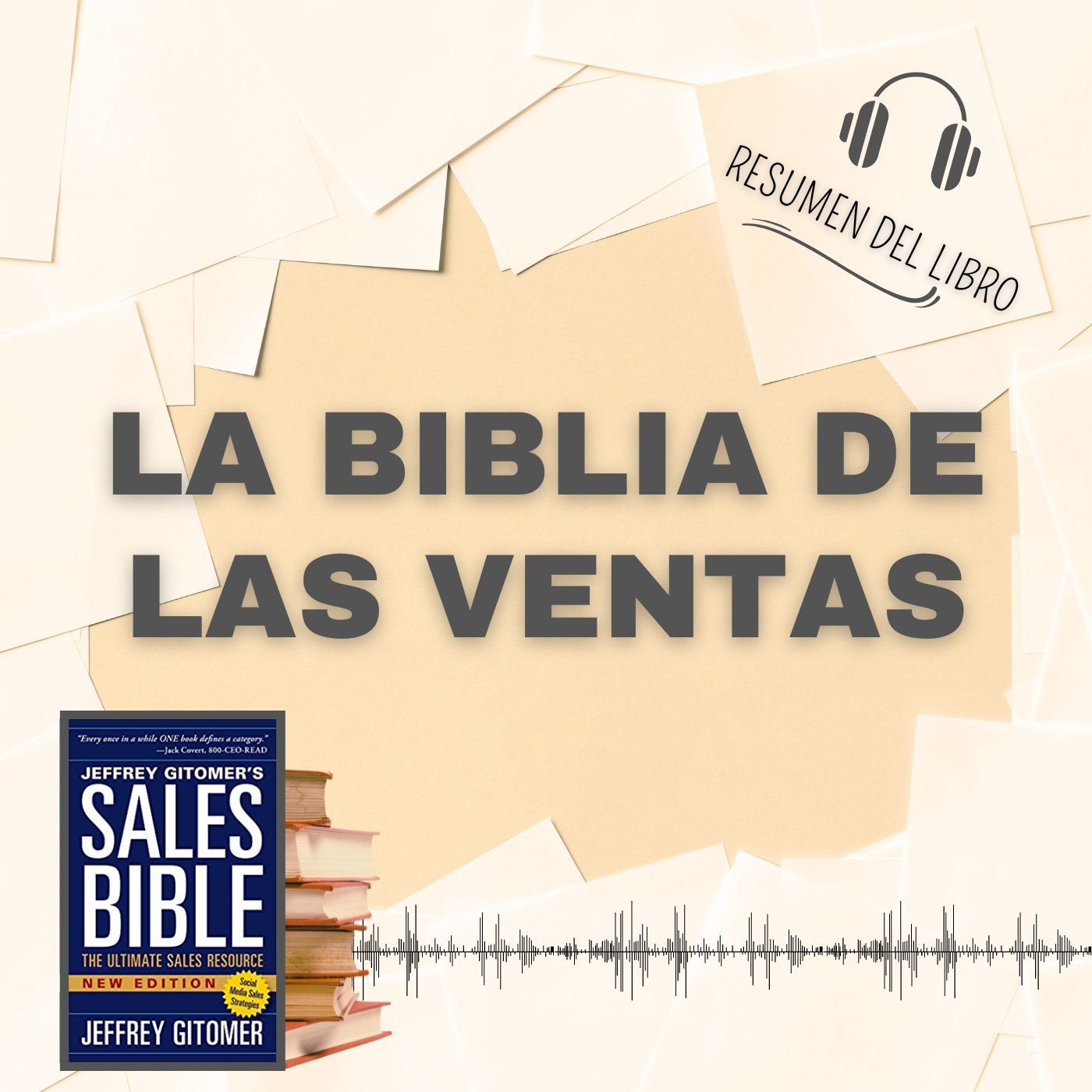 LA BIBLIA DE LAS VENTAS 📗 Resumen del Libro - Ideas Clave de JEFFREY GITOME (Baja tu PDF📥)