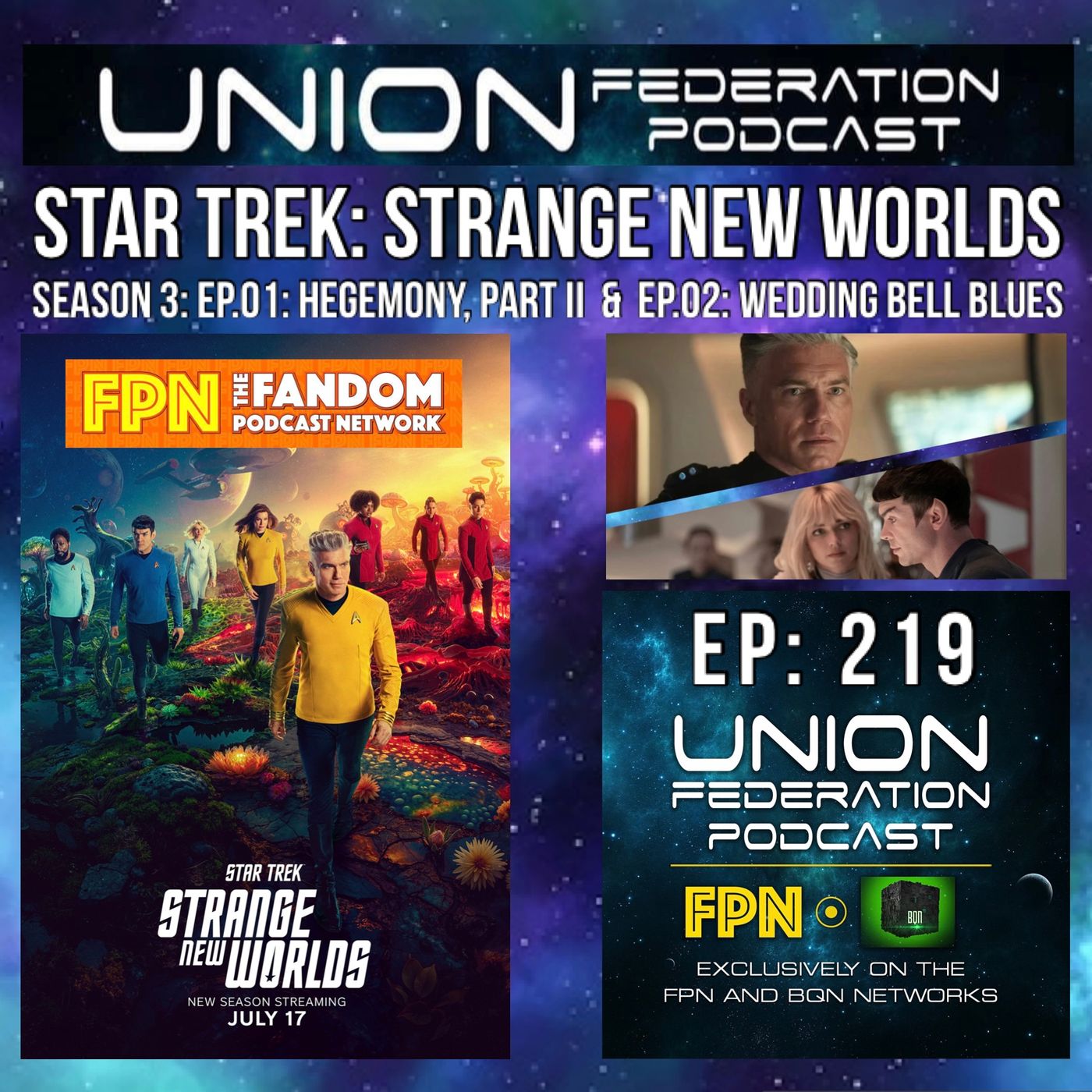 Union Federation 219: SNW Season 3 Episode 1 & 2