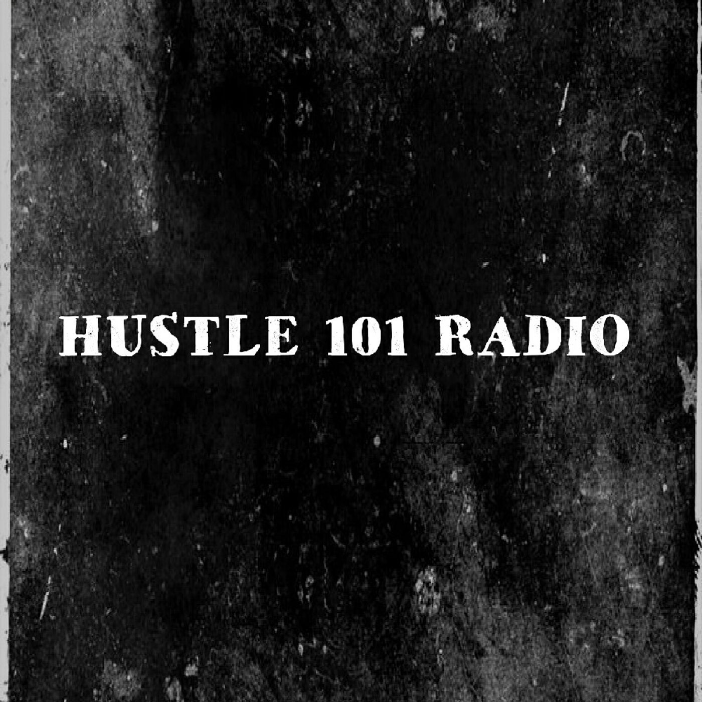 Hustle 101 Radio  (Archives)