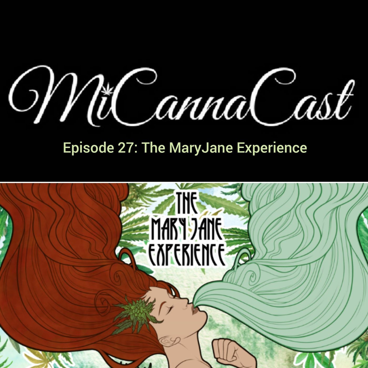 MiCannaCast