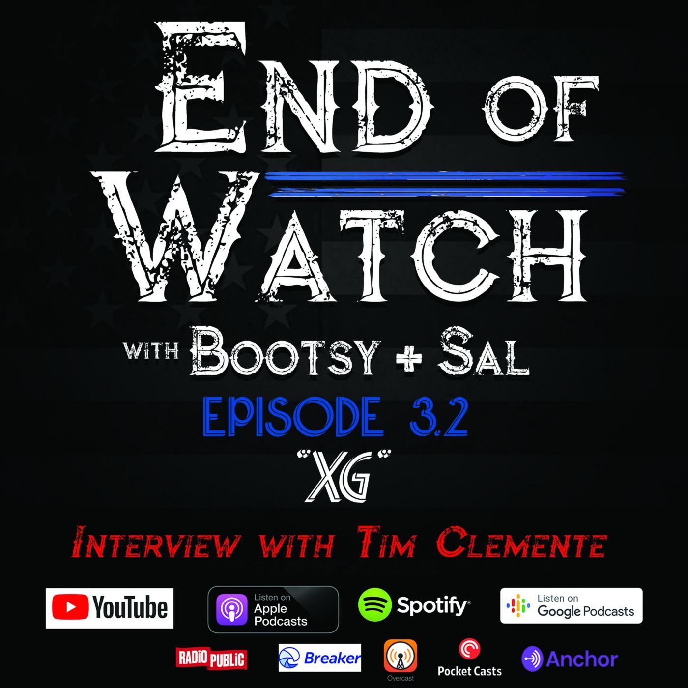 End of Watch with Bootsy + Sal