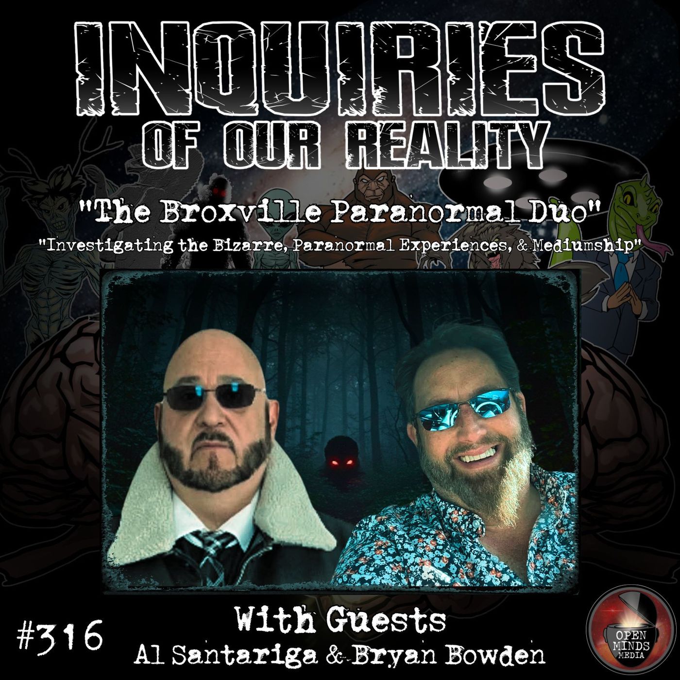 #316 "The Bronxville Paranormal Duo" with Al Santariga & Bryan Bowden