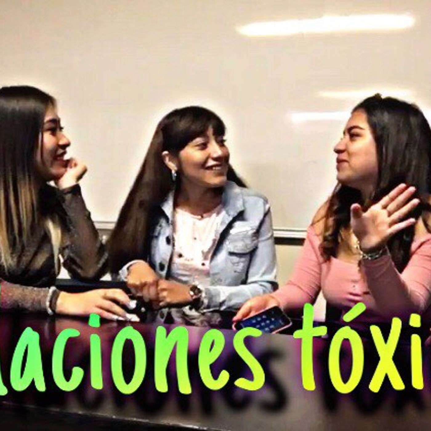 RELACIONES TÓXICAS