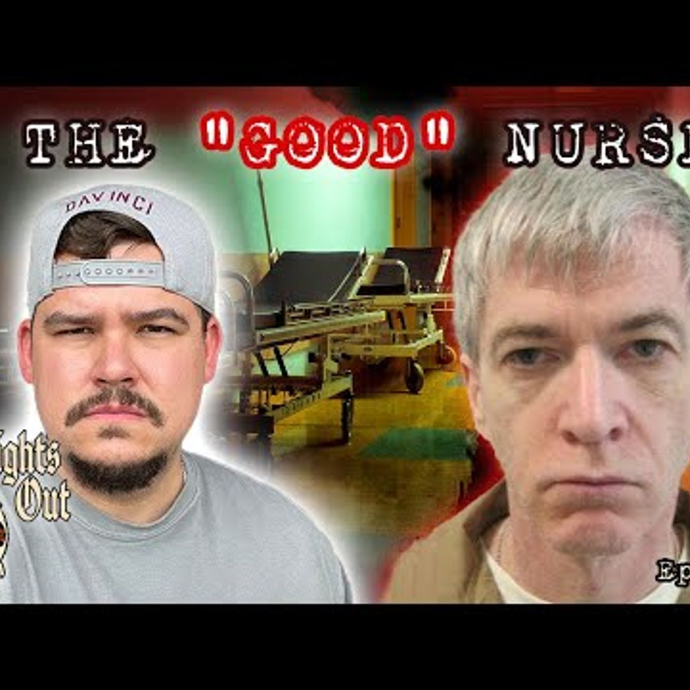 01. Charles Cullen Former Nurse & Most Prolific Serial Killer In New Jersey History - Lights Out #11 episode artwork