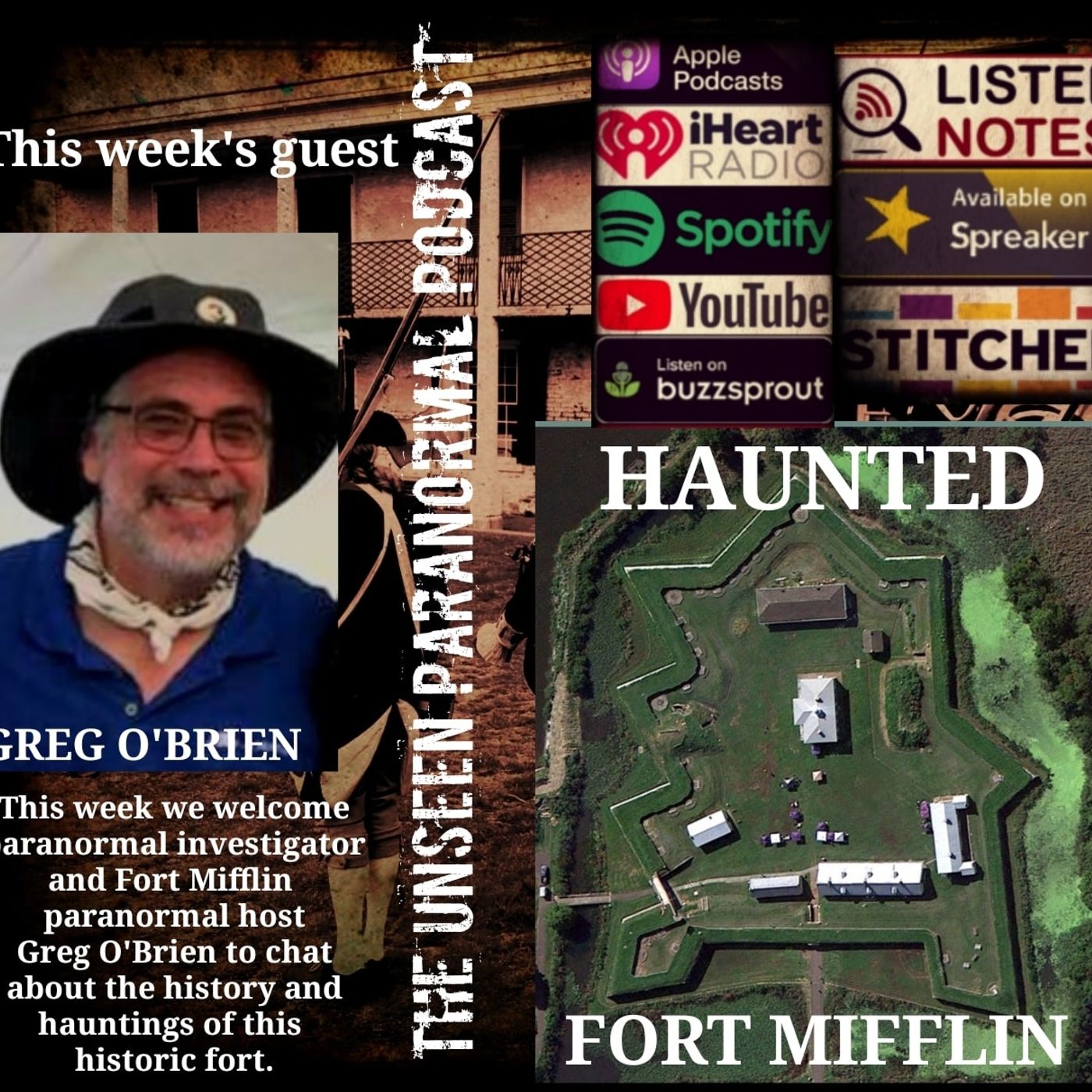 The History and Haunts of Fort Mifflin - podcast episode cover