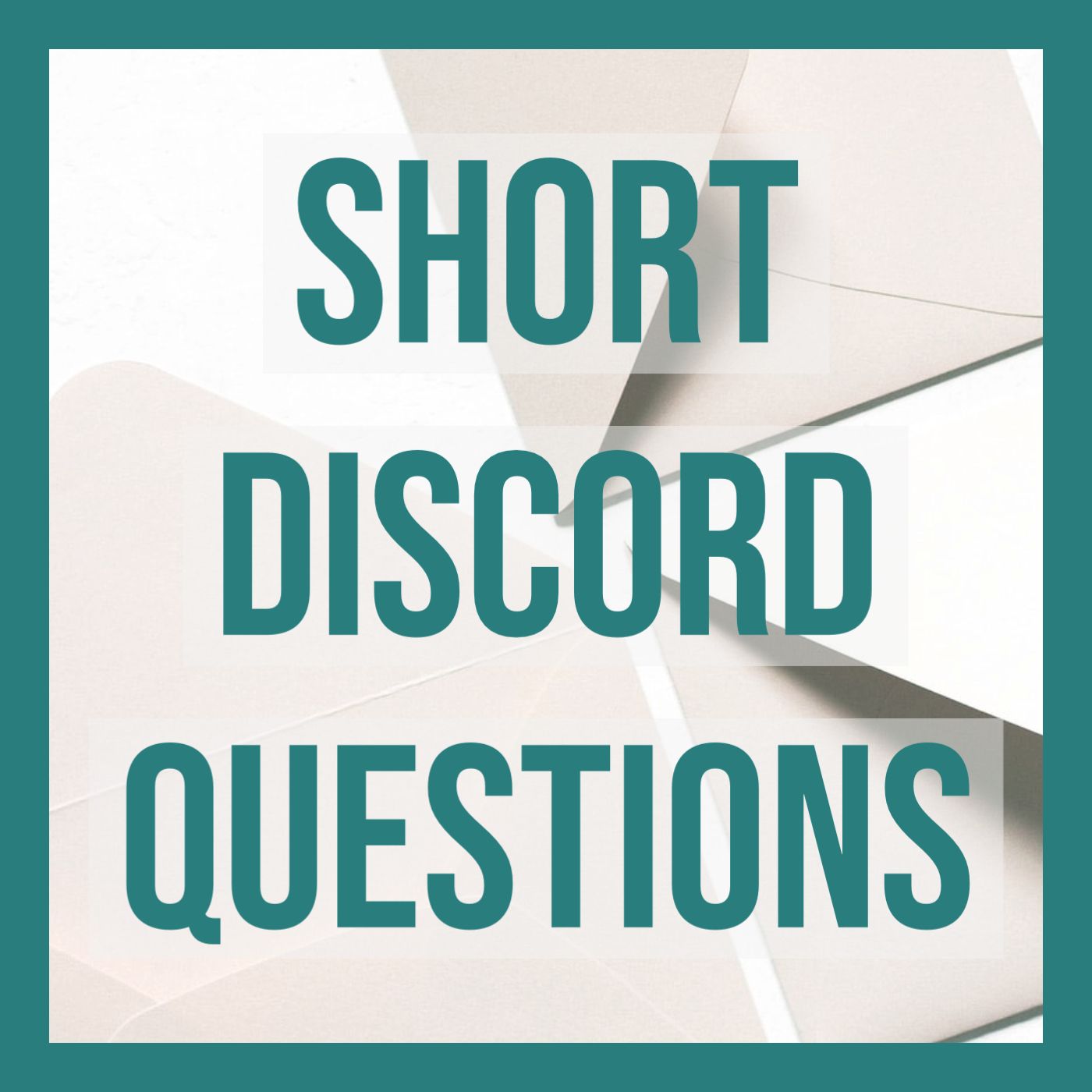 cover of episode Short Discord Questions