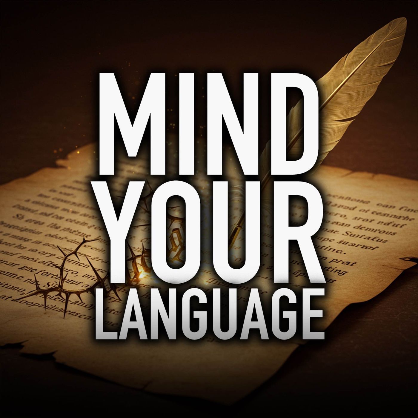 Mind Your Language | Mufti Menk Podcast