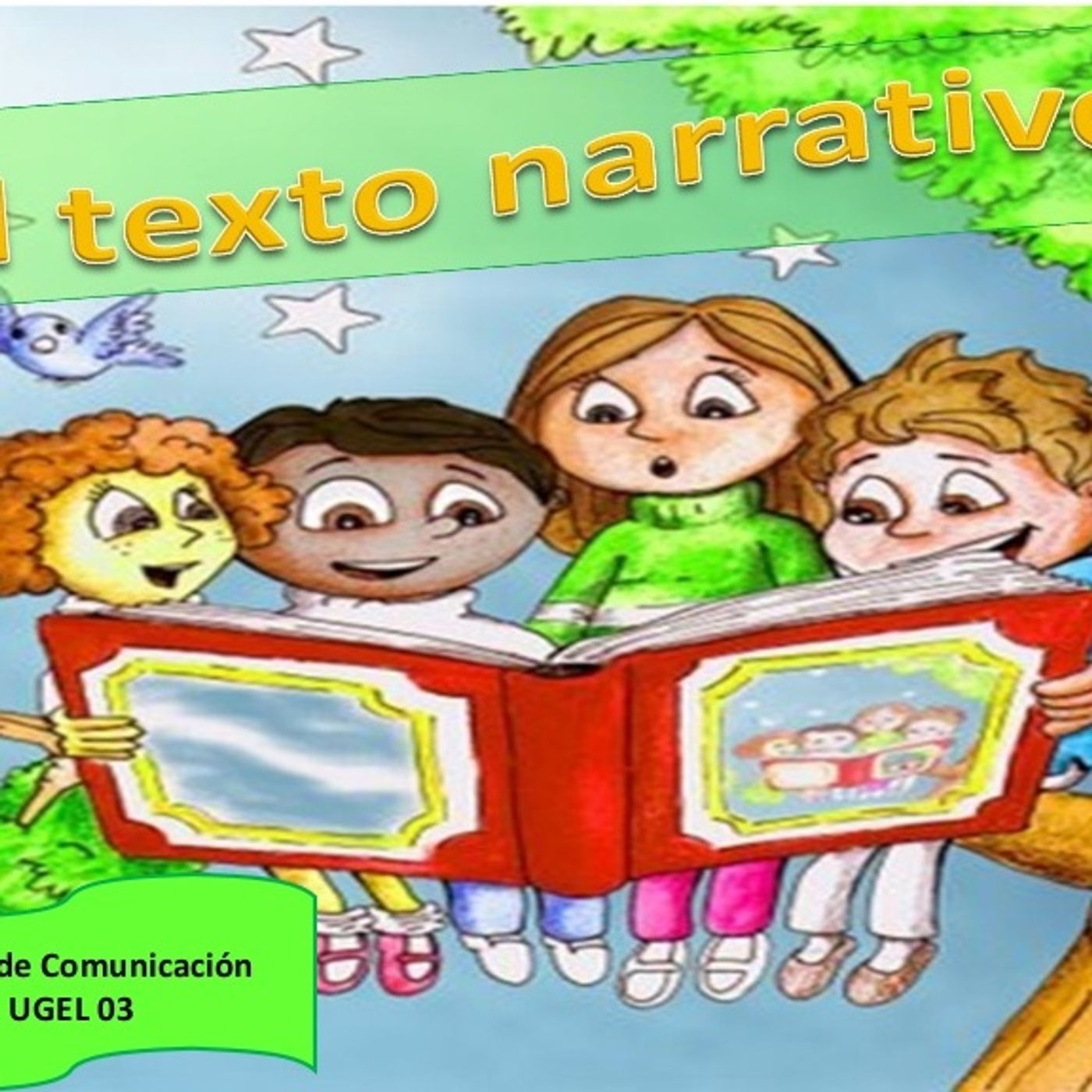 3 LA ESTRUCTURA DEL TEXTO NARRATIVO