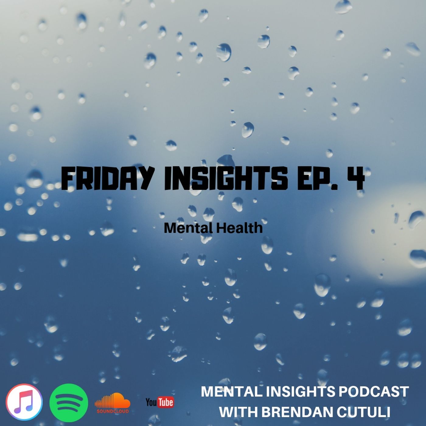 Friday Insights Ep. 4 | Mental Health Support episode artwork