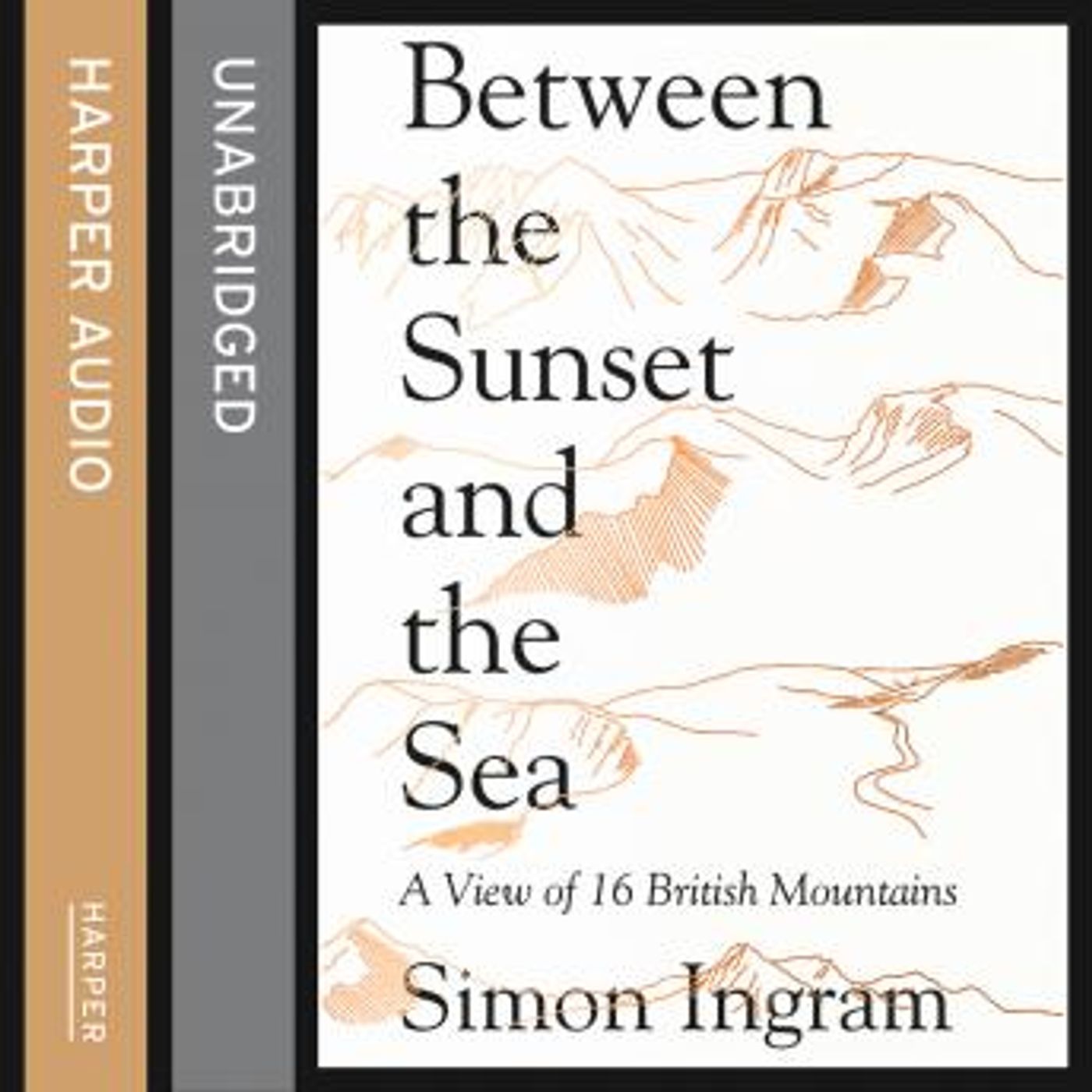 Between the Sunset and the Sea: A View of 16 British Mountains by Simon Ingram episode artwork
