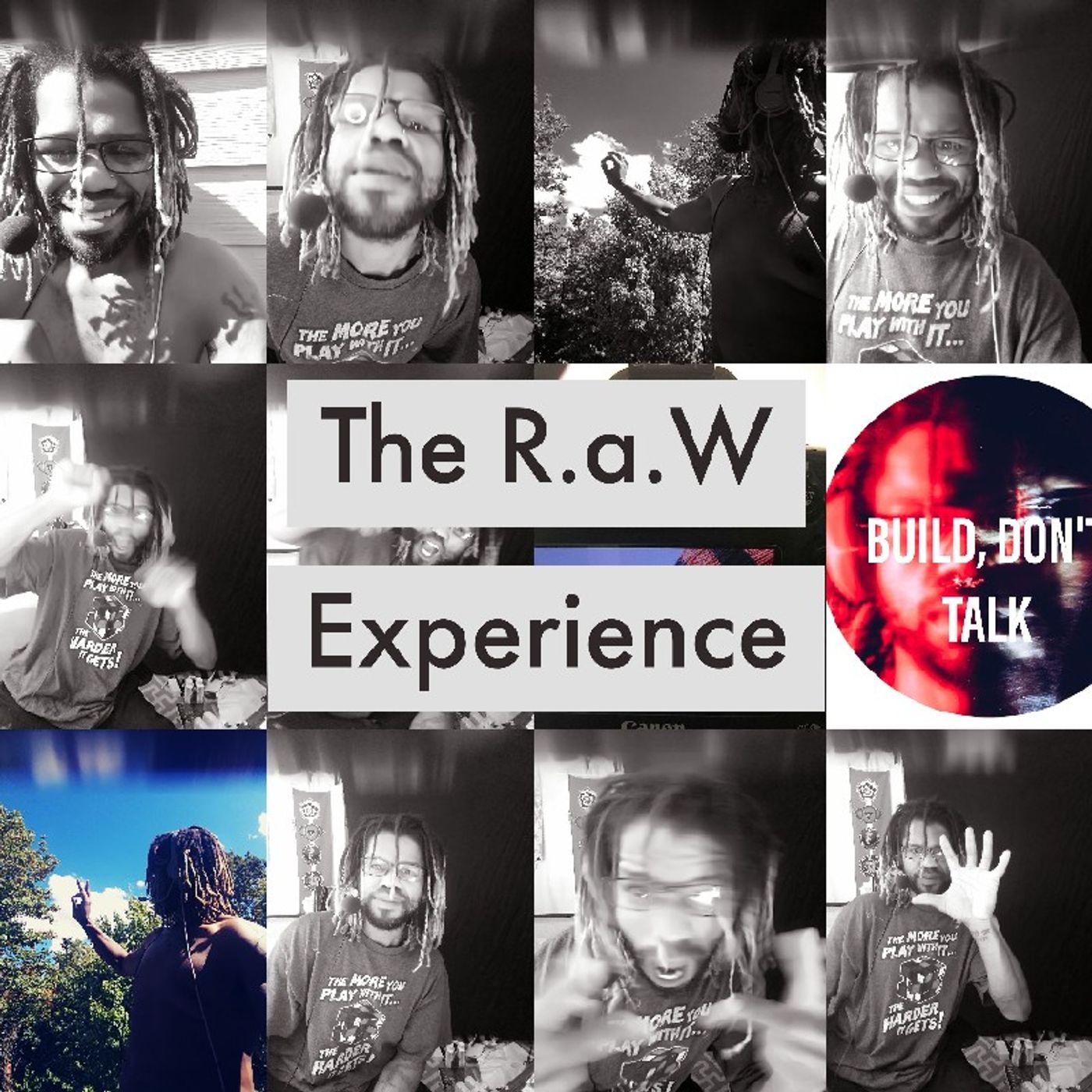 The R.a.W Experience.. episode artwork