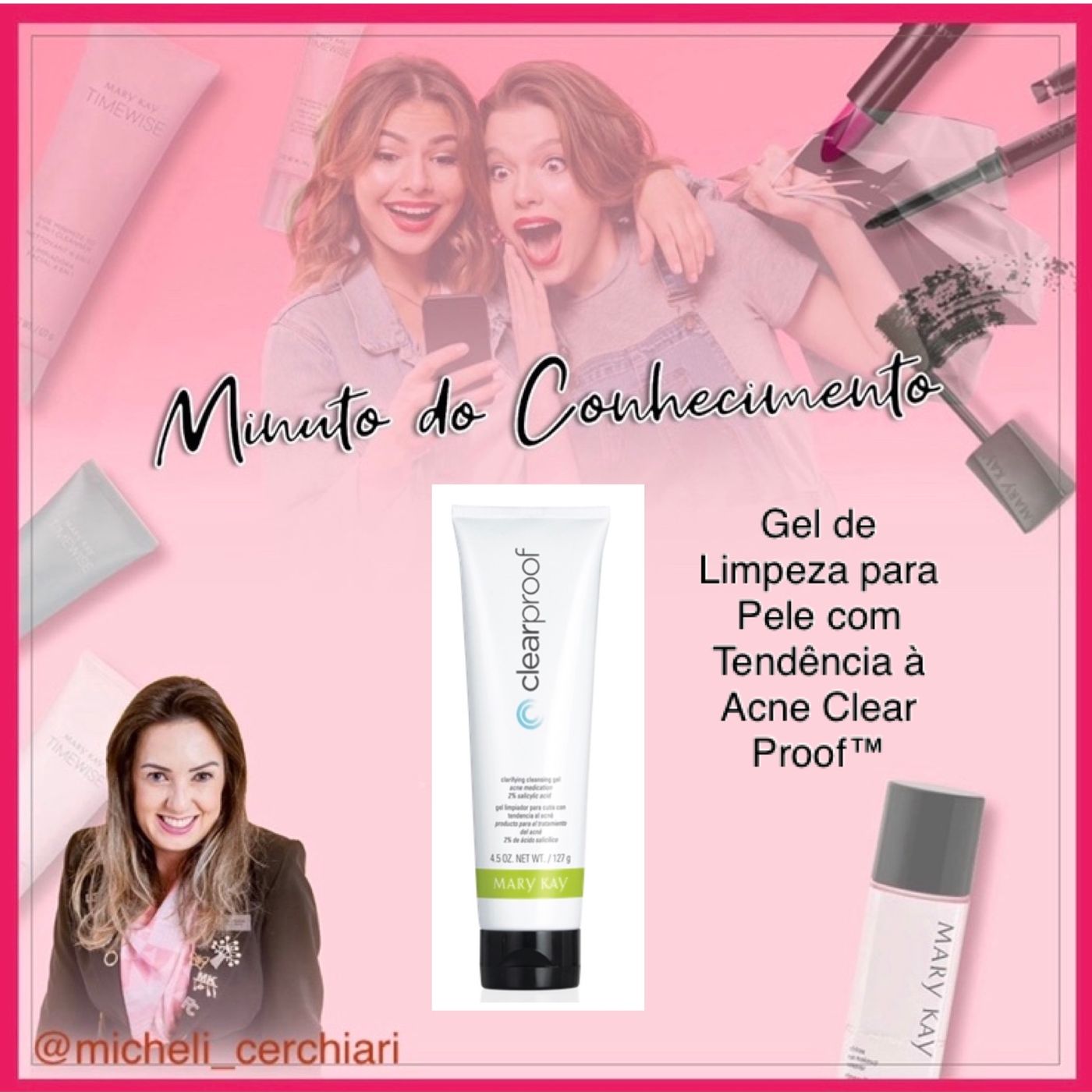 Minuto do Conhecimento - Produtos Mary Kay