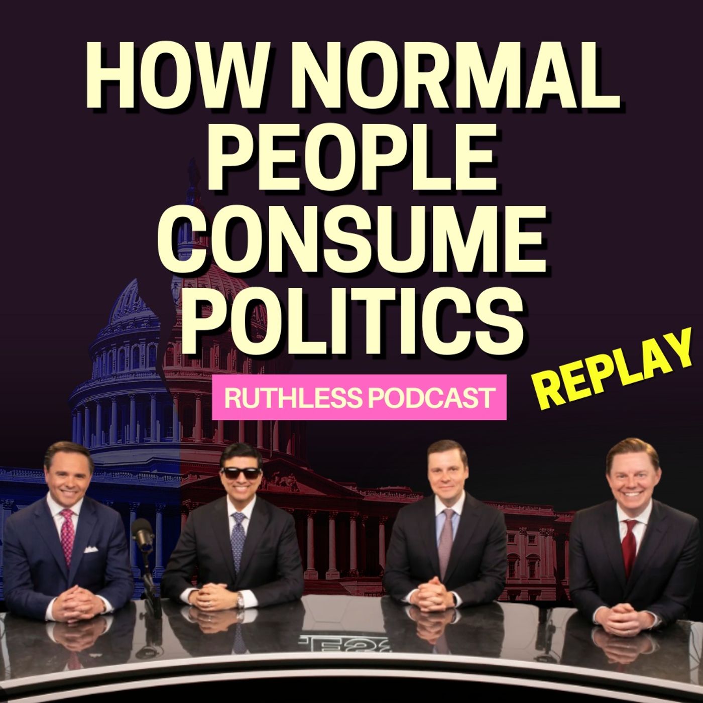 There's A Lot Of Road To Go In The GOP Race (ft. The Ruthless Podcast) | REPLAY