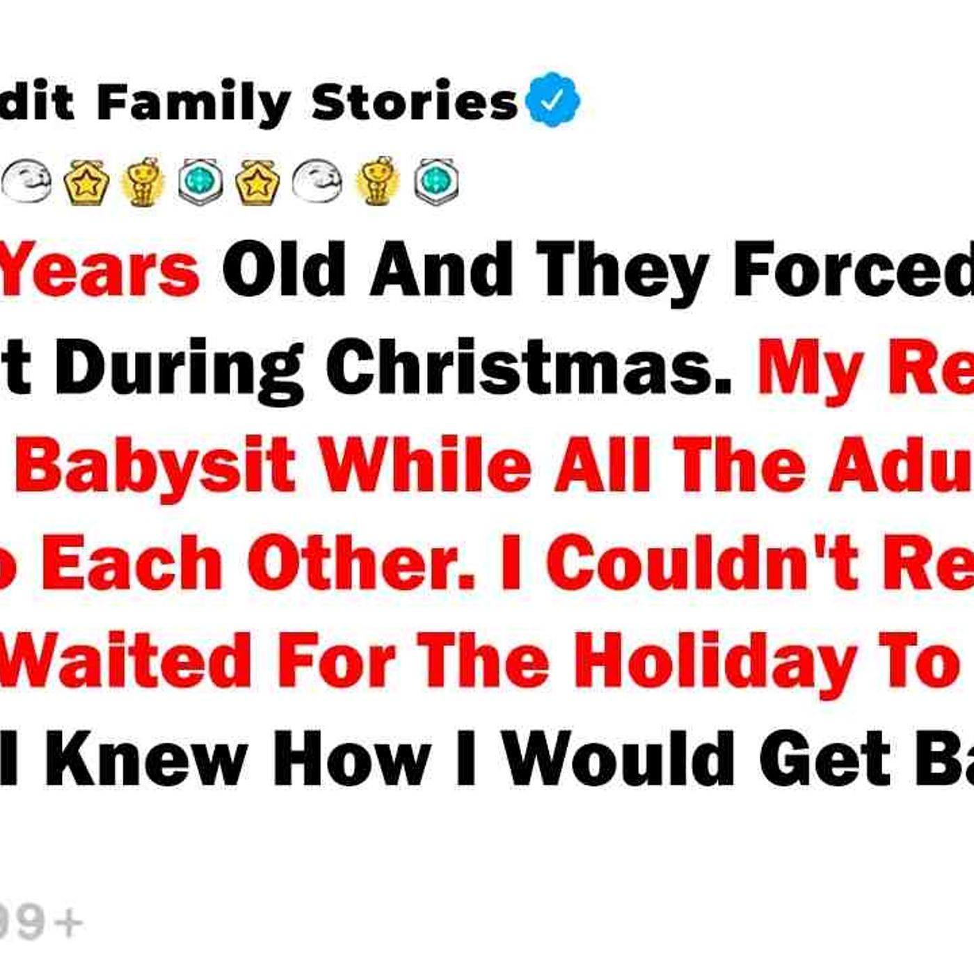 I Was 19 Years Old And They Forced Me To Babysit During Christmas... - Best Reddit Stories episode artwork