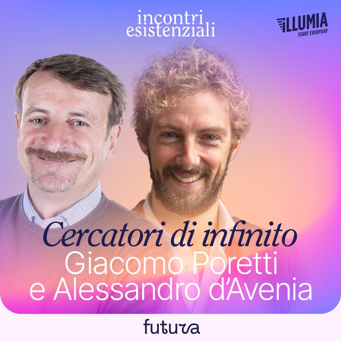 01 - Cercatori di infinito: Giacomo Poretti e Alessandro d'Avenia episode artwork