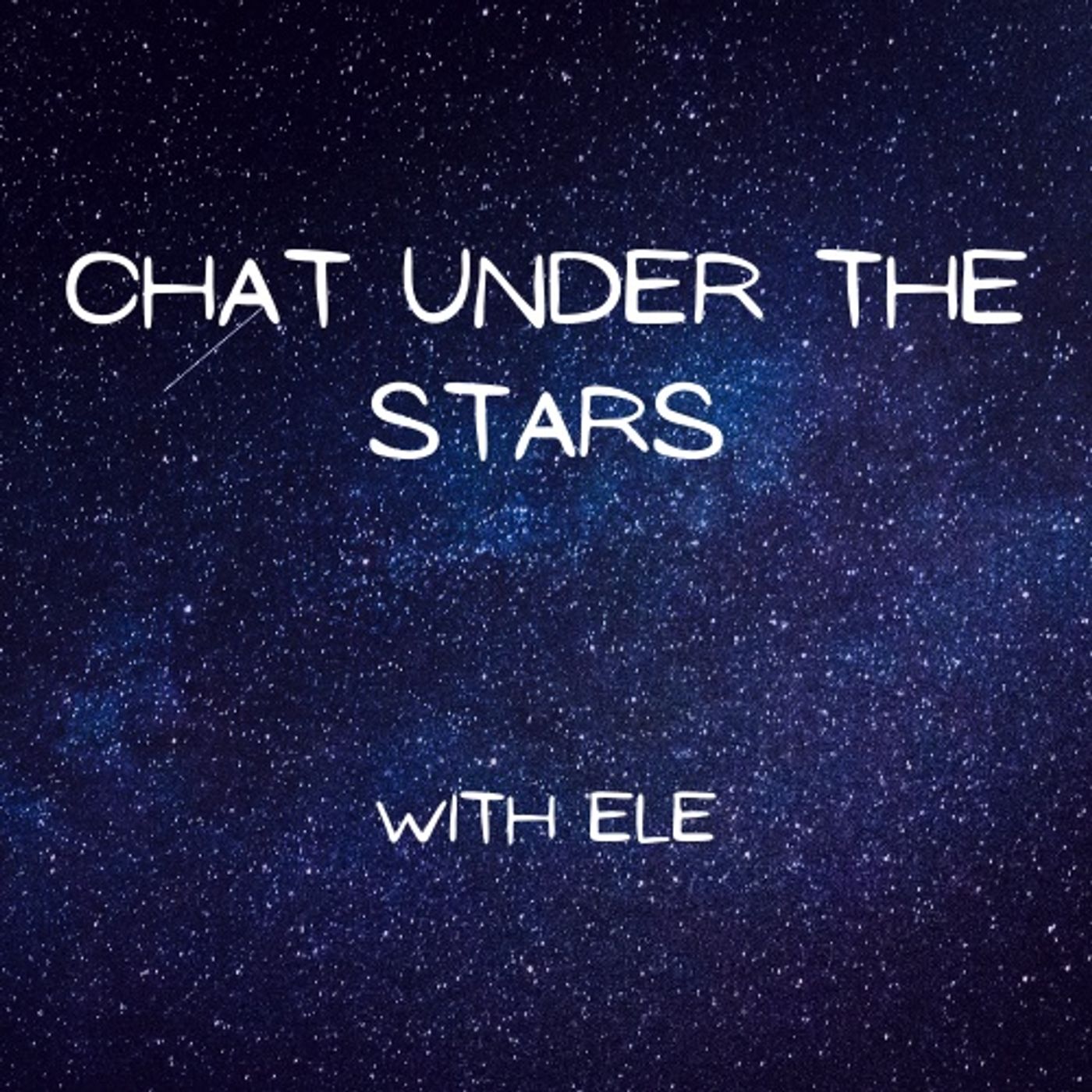 Chat under the stars with Ele