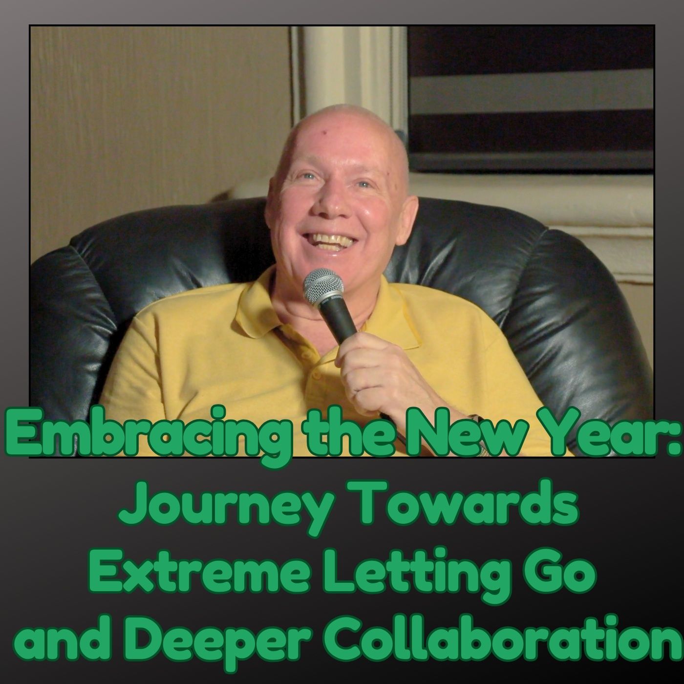 Embracing the New Year: A Journey Towards Extreme Letting Go and Deeper Collaboration with David Hoffmeister episode artwork