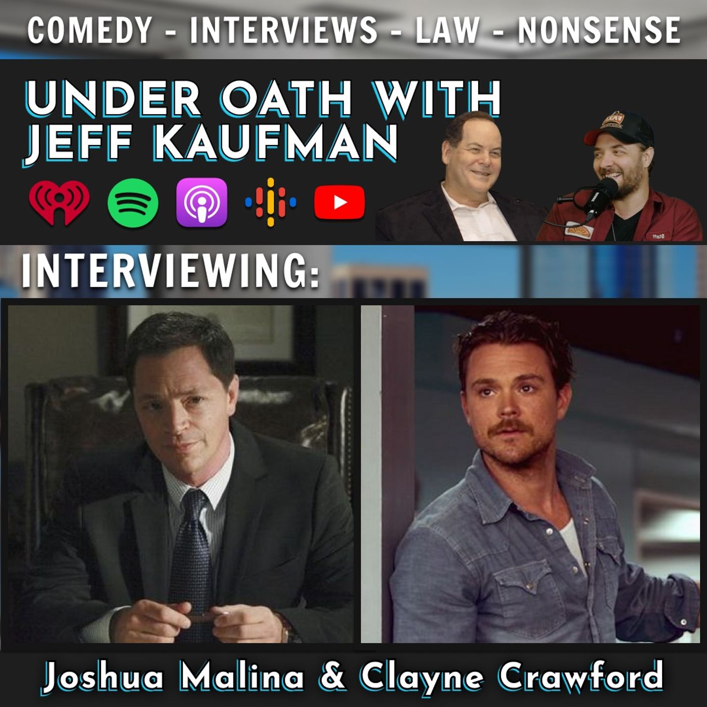 Ep. 58 Lethal and Scandalous W/ Joshua Malina & Clayne Crawford