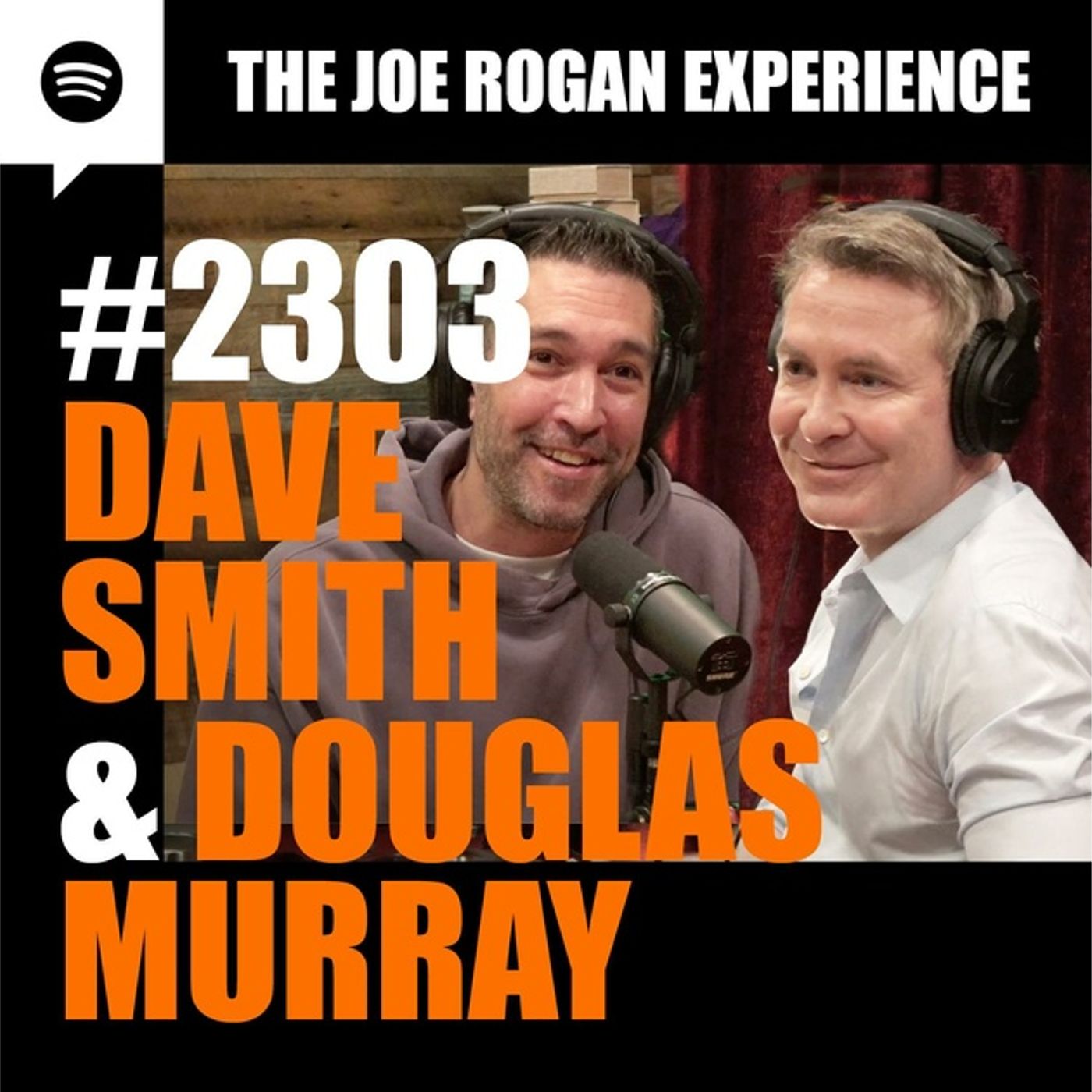 Joe Rogan Experience _2303 - Dave Smith _ Douglas Murray(M4A_128K) episode artwork