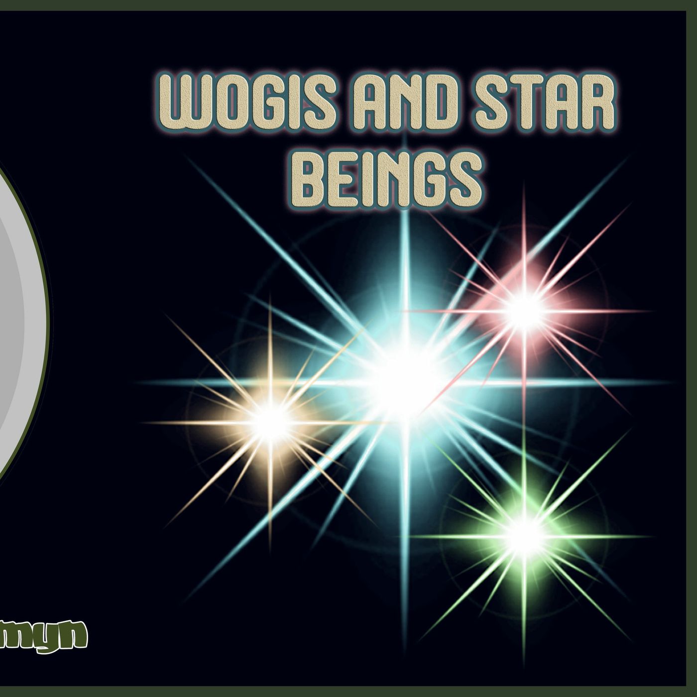 Wogis And Star Beings! Audio