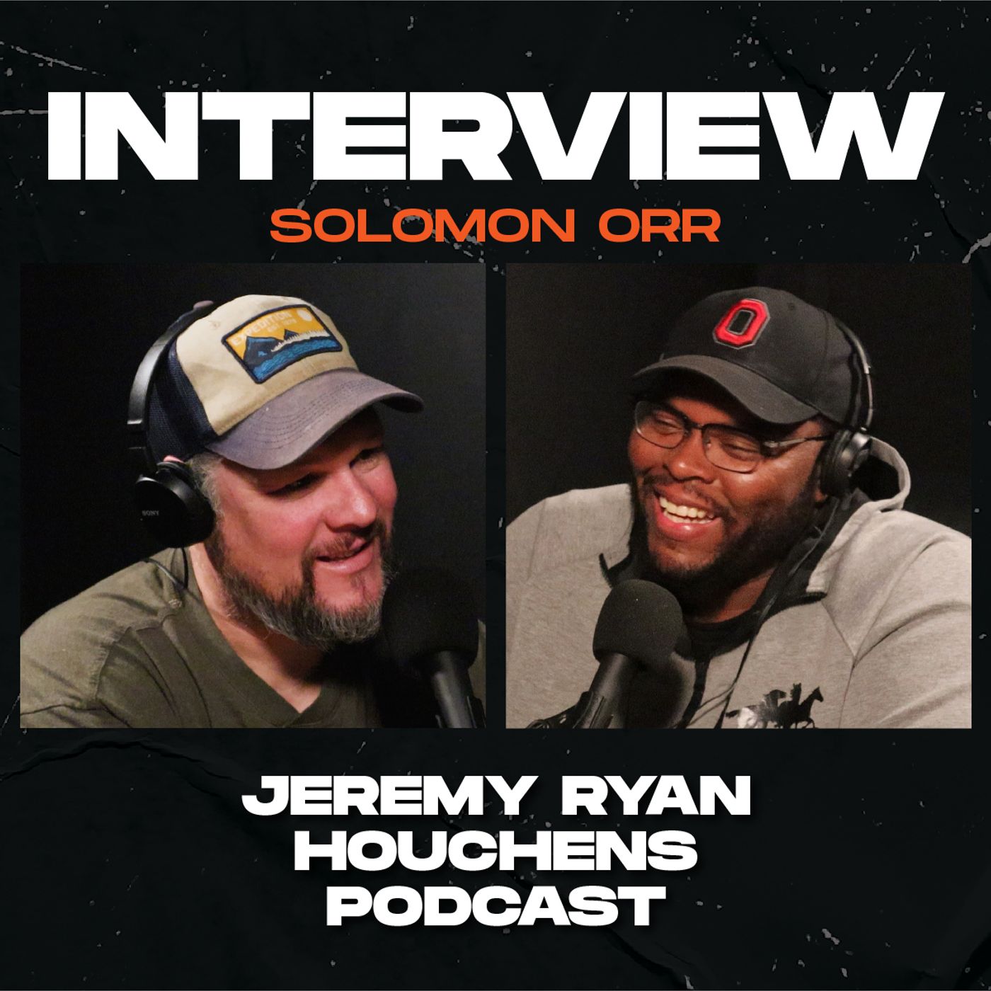 Jeremy Ryan Houchens Podcast