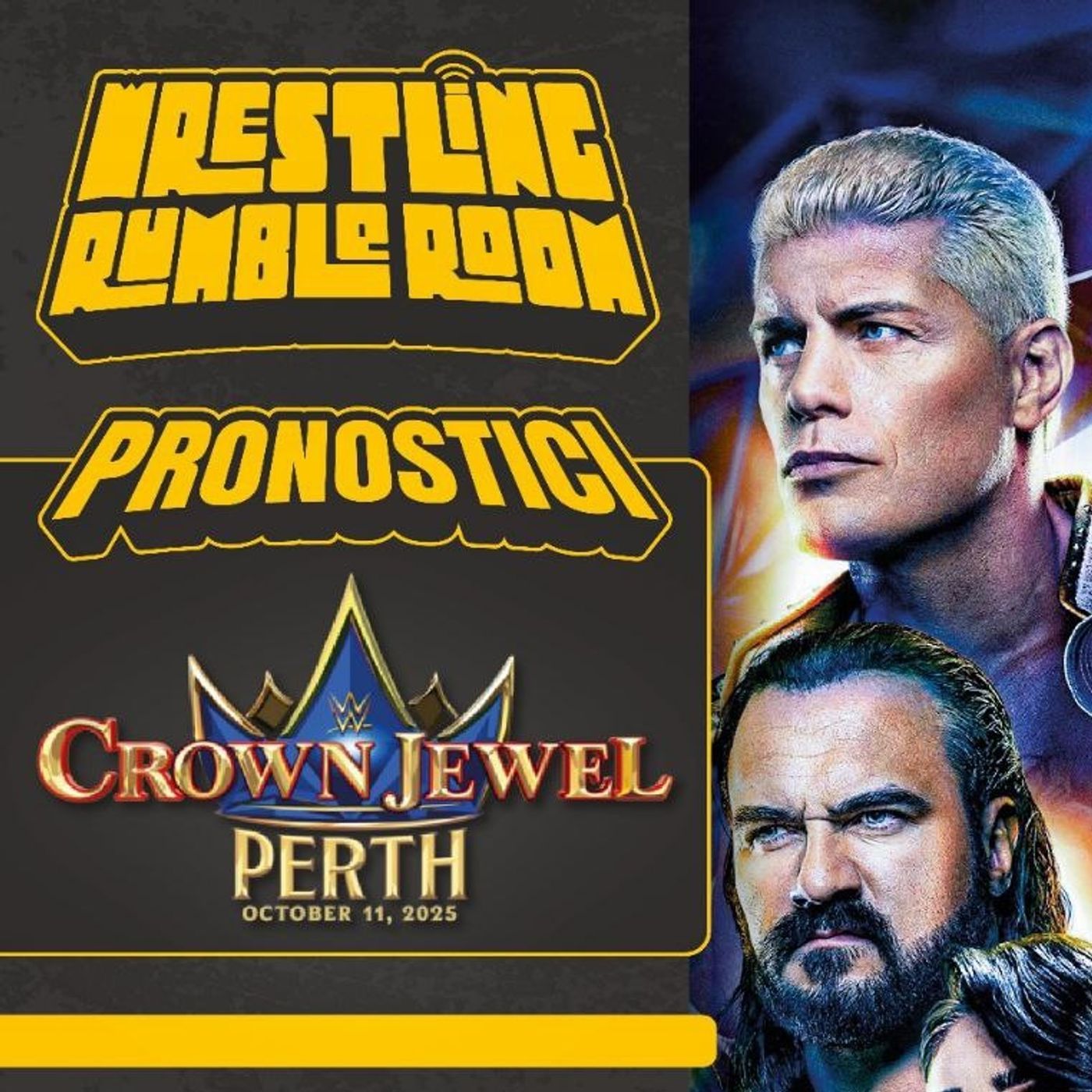 Wrestling Rumble Room S.2 EP.1 / Pronostici WWE Crown Jewel: Perth (con Leonardo Ungherini)