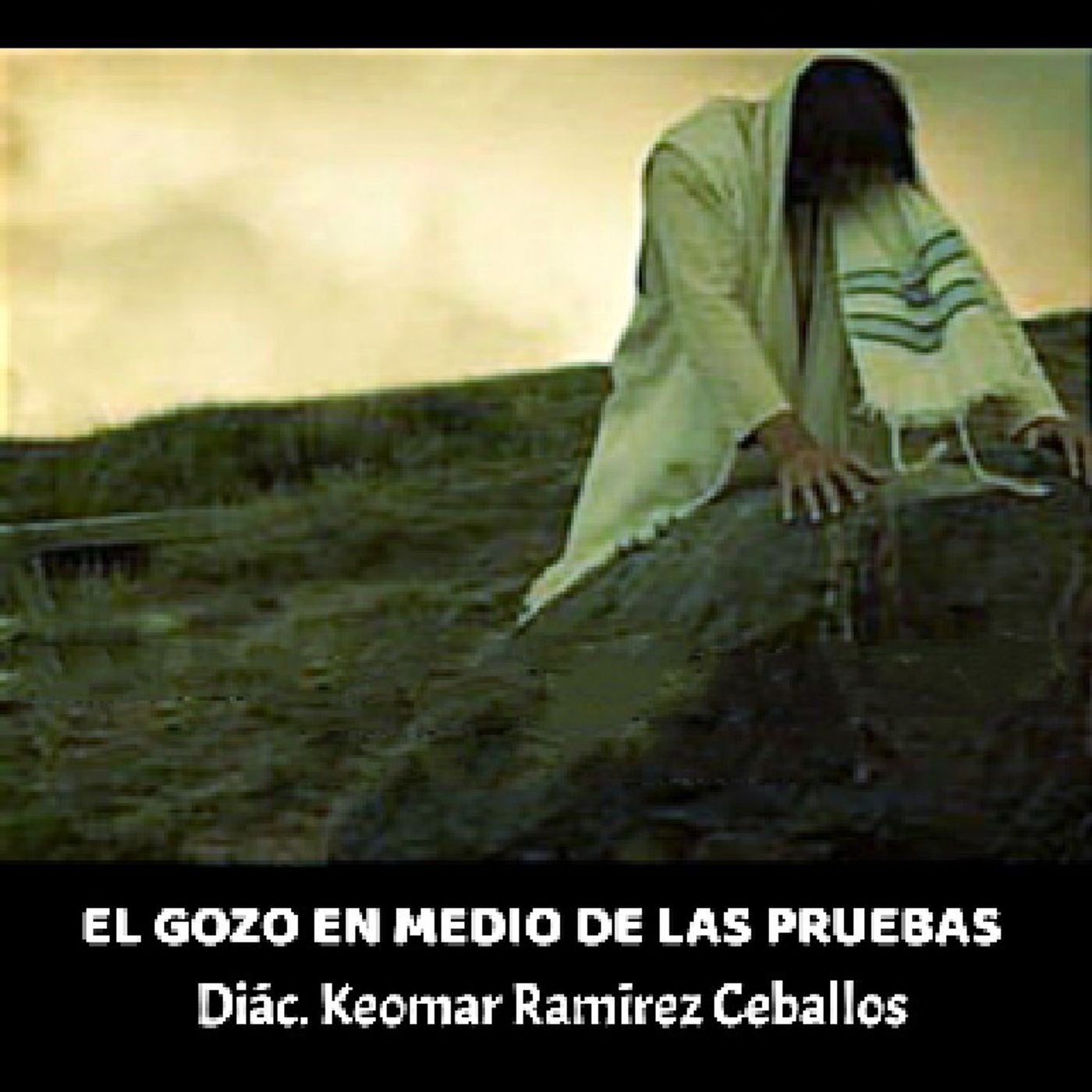 EL GOZO EN MEDIO DE LAS PRUEBAS episode artwork