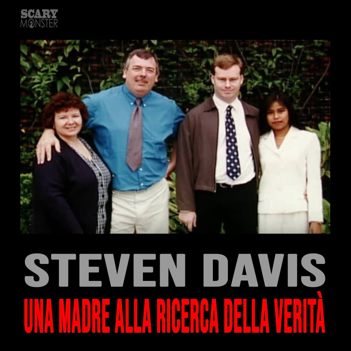 Steven Davis – Una Madre alla Ricerca della Verità