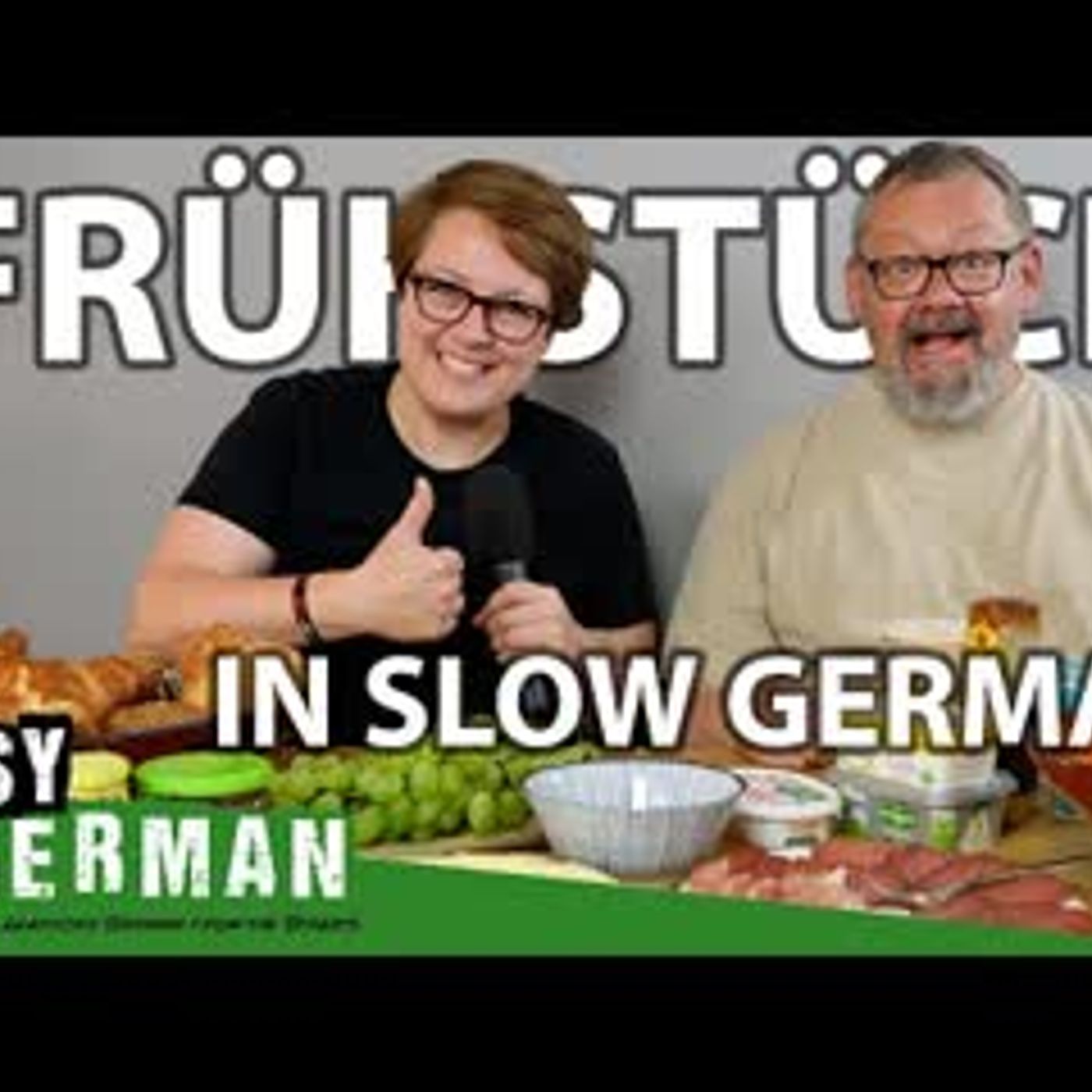 Having Breakfast in Slow German   Super Easy German 233