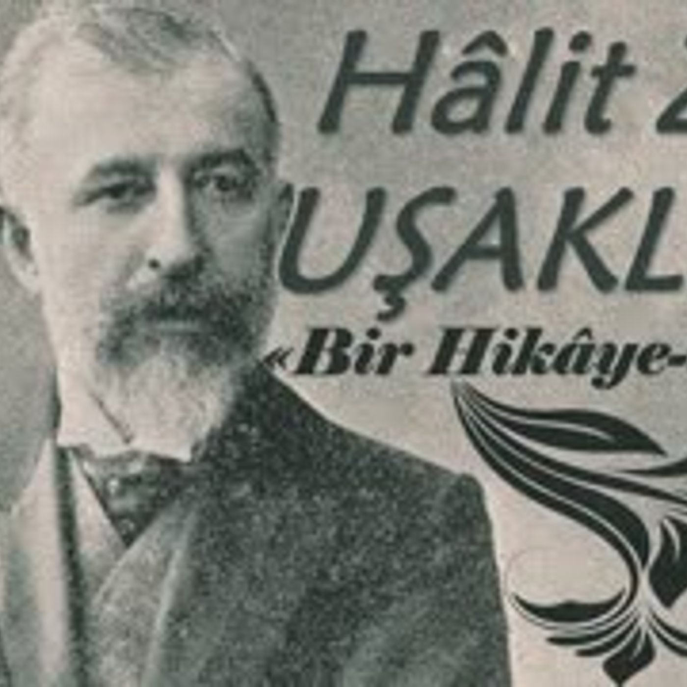 Bir Hikâye-i Sevda  Hâlit Ziya UŞAKLIGİL sesli öykü