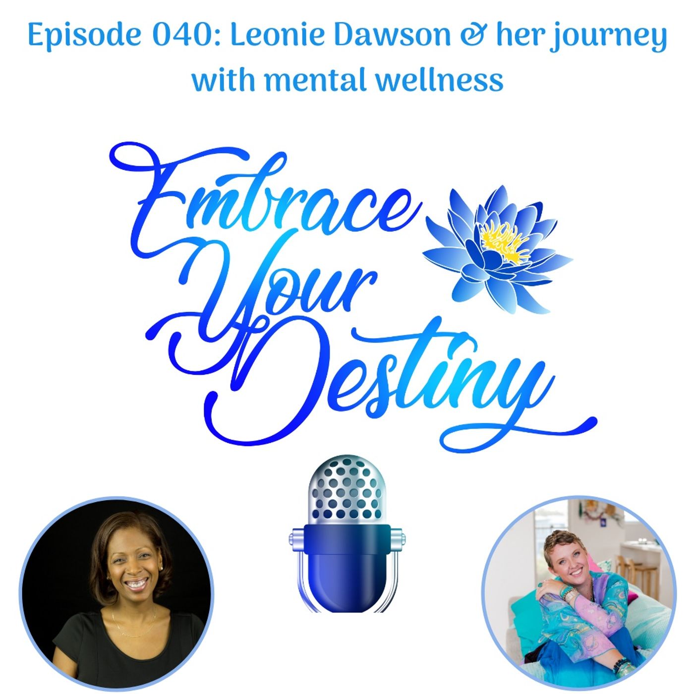 Embrace Your Destiny