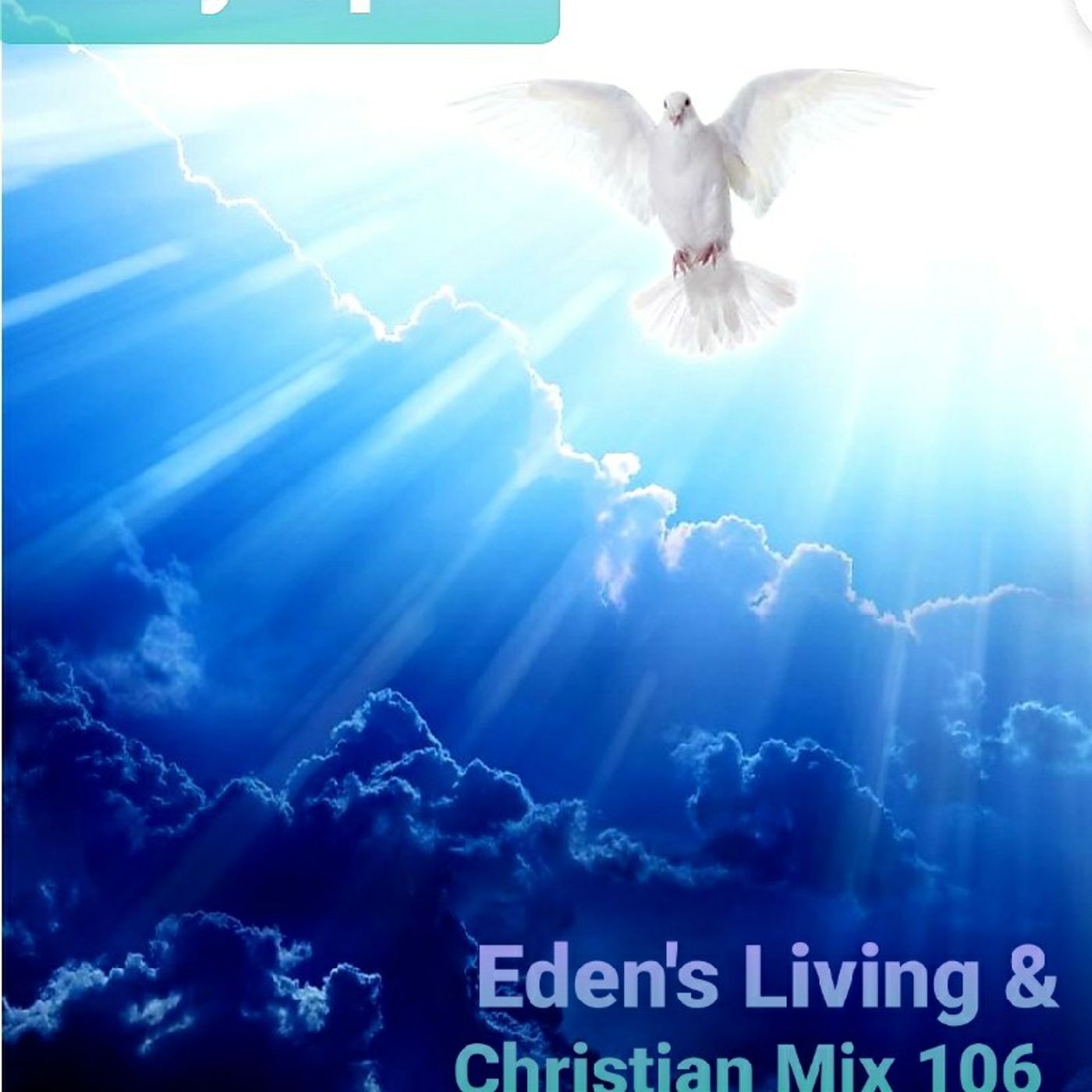 Eden\'s Living TV~podcasts