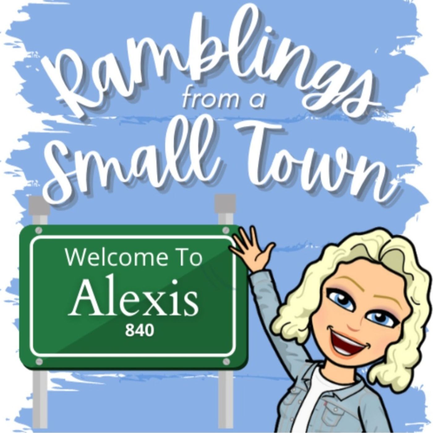 Ramblings from a Small Town