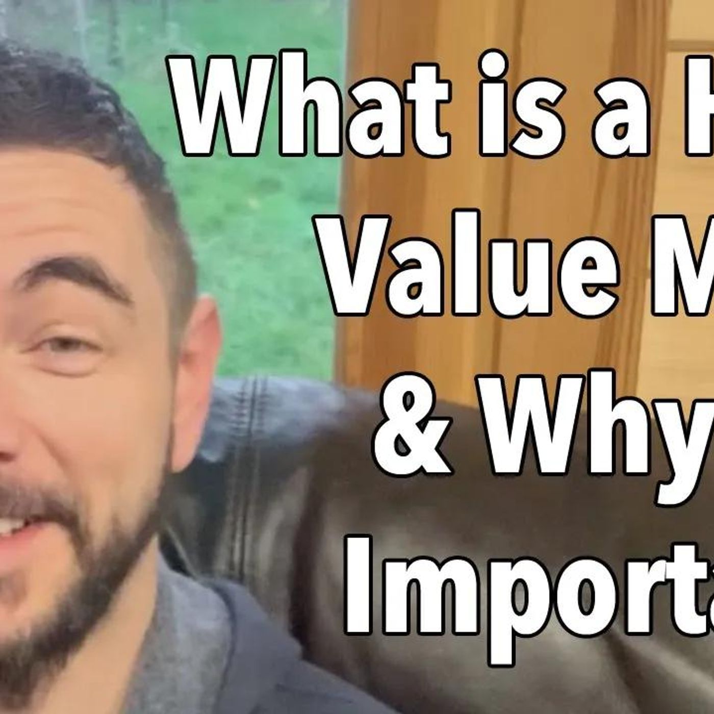 What is a High Value Man? & Why is it Important?