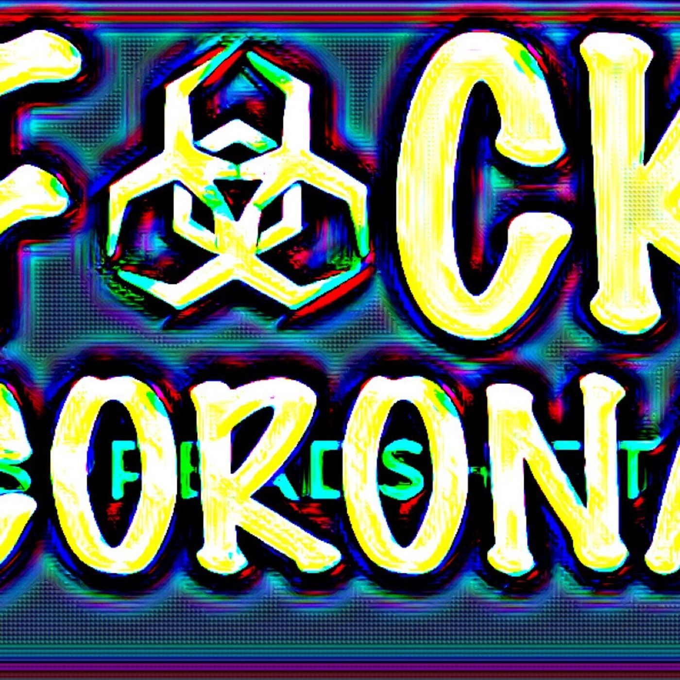 Fuck Corona episode artwork