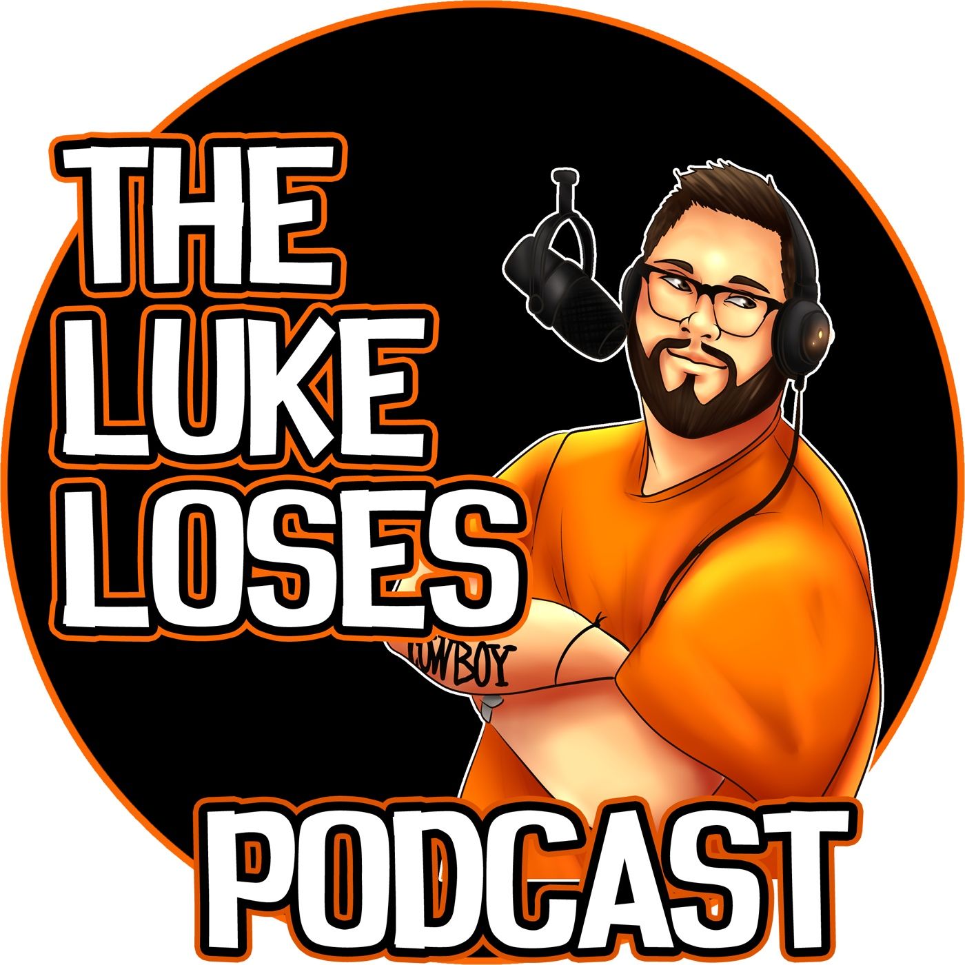 The Luke Loses Podcast