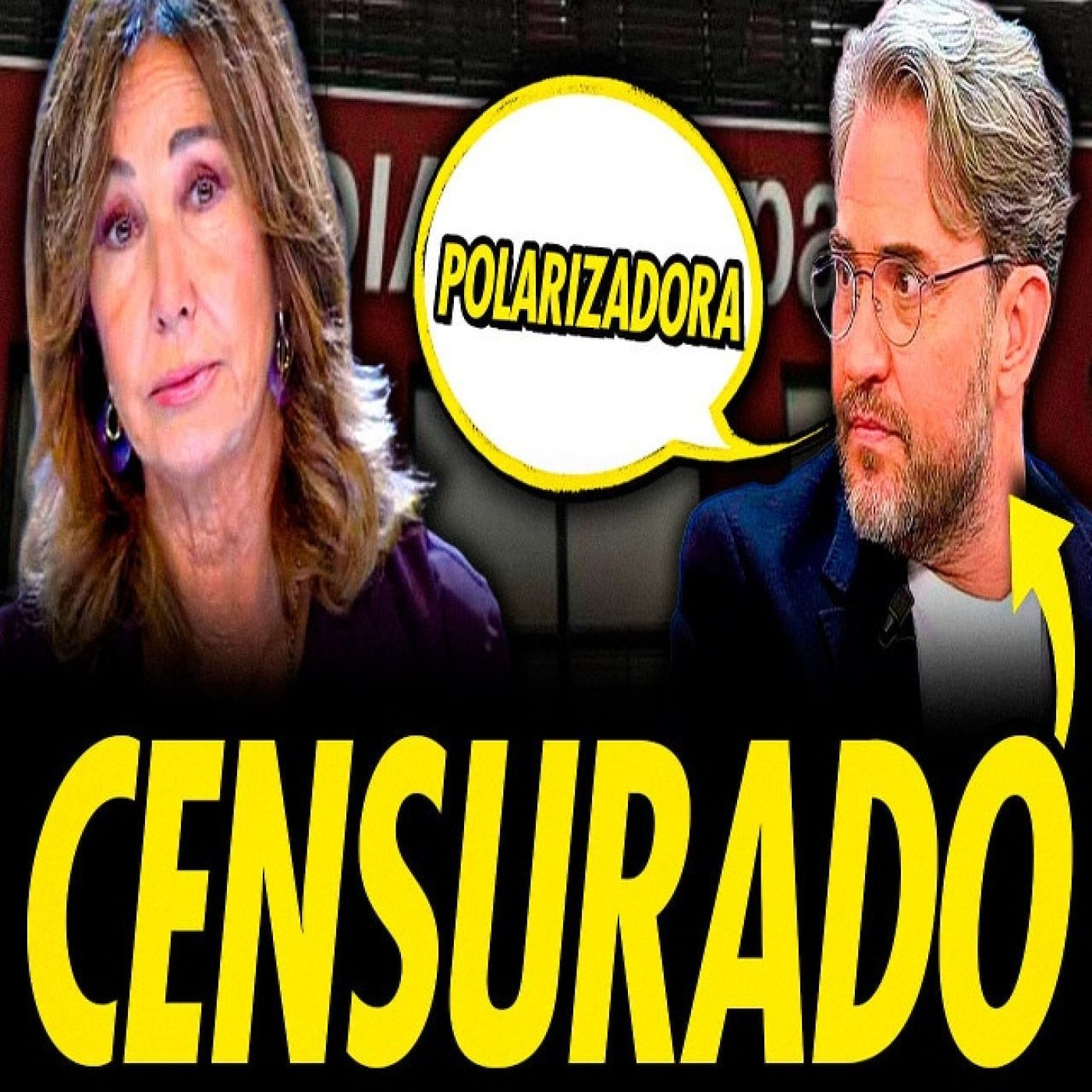 MEDIASET BORRA A MÁXIM HUERTA LLAMANDO POLARIZADORA A ANA ROSA episode artwork