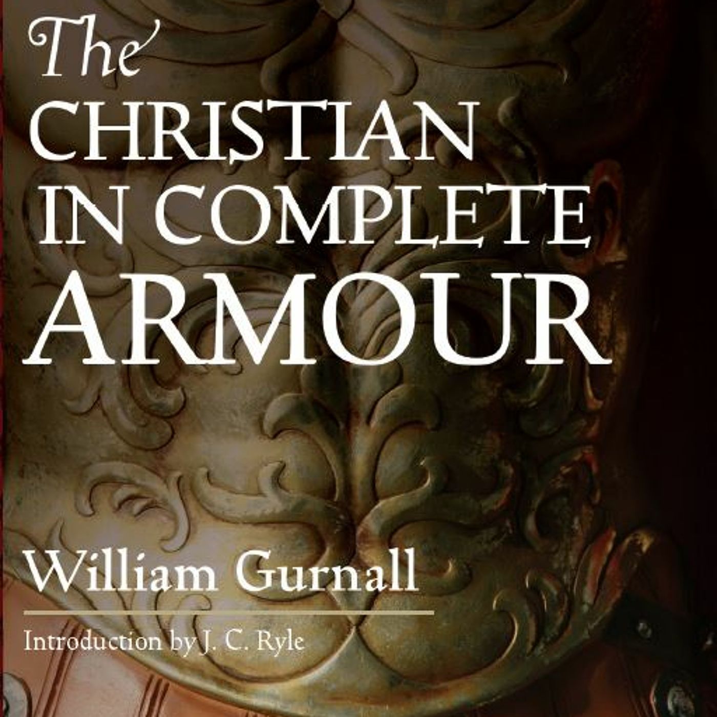 The Christian in Complete Armor: Chapter 4 Pt 1 episode artwork