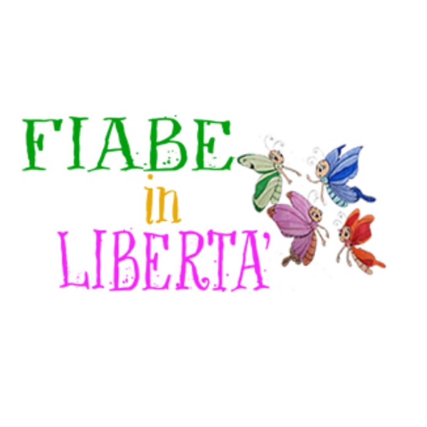 Copertina di Fiabe in libertà di Radio Incredibile e Cariverona