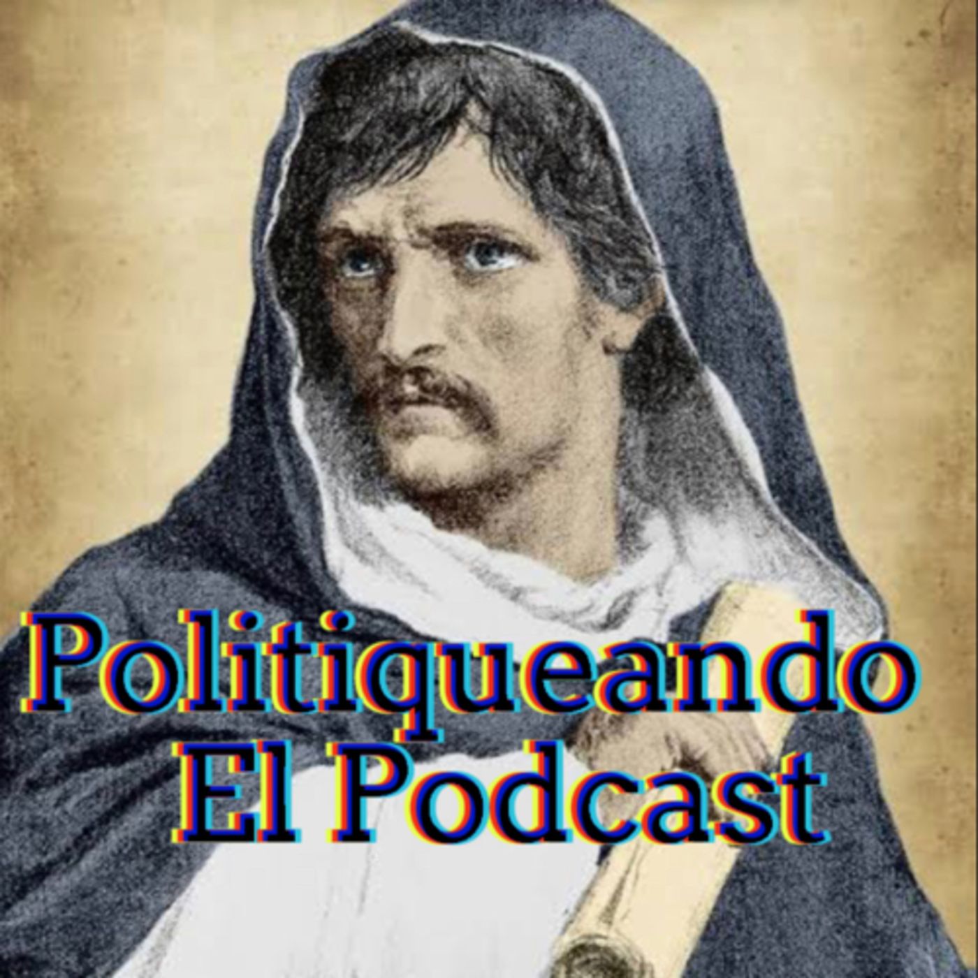 Politiqueando El Podcast